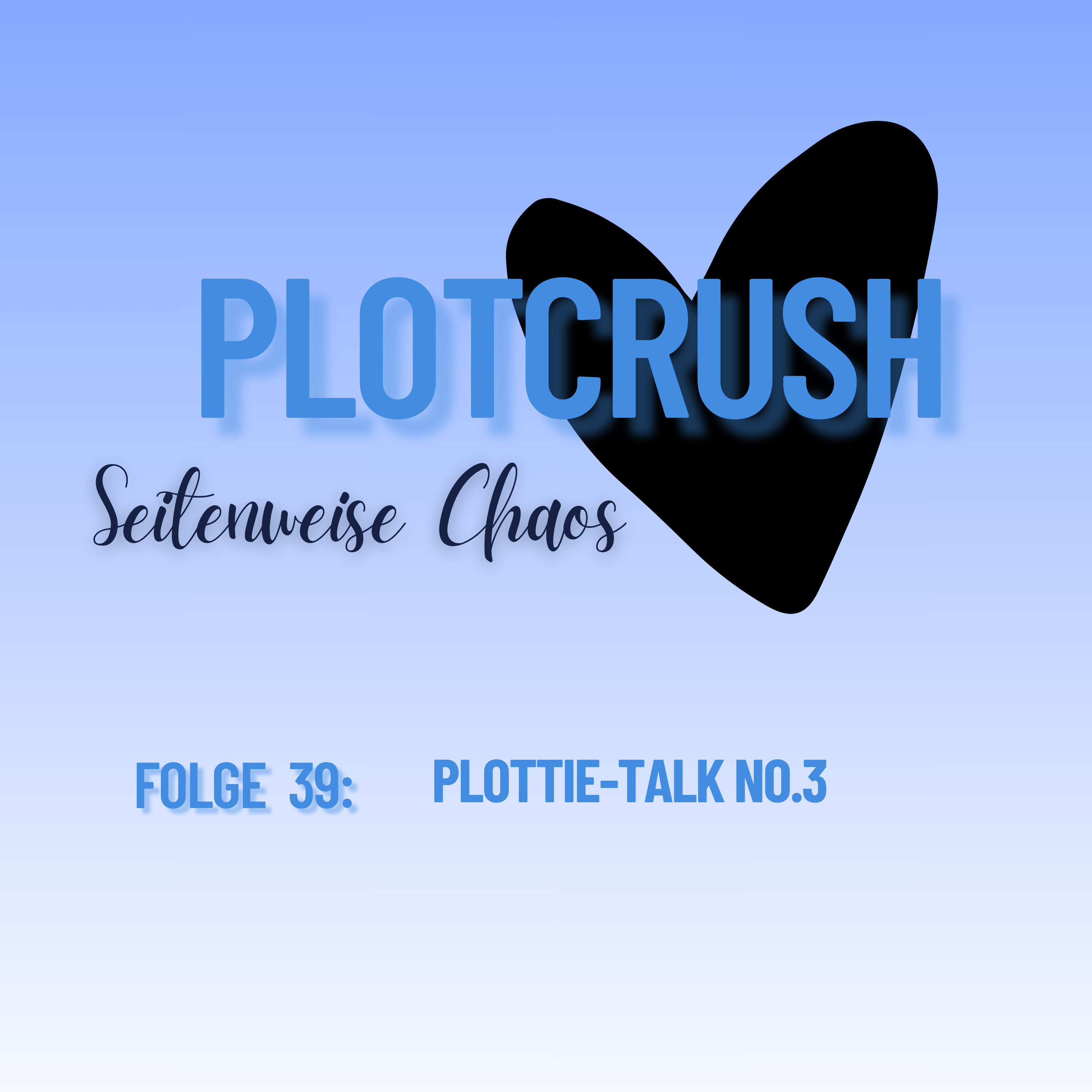  Folge 39: Plottie-Talk No. 3: Mit wilden Plänen durch den Vinted-Dschungel episode artwork