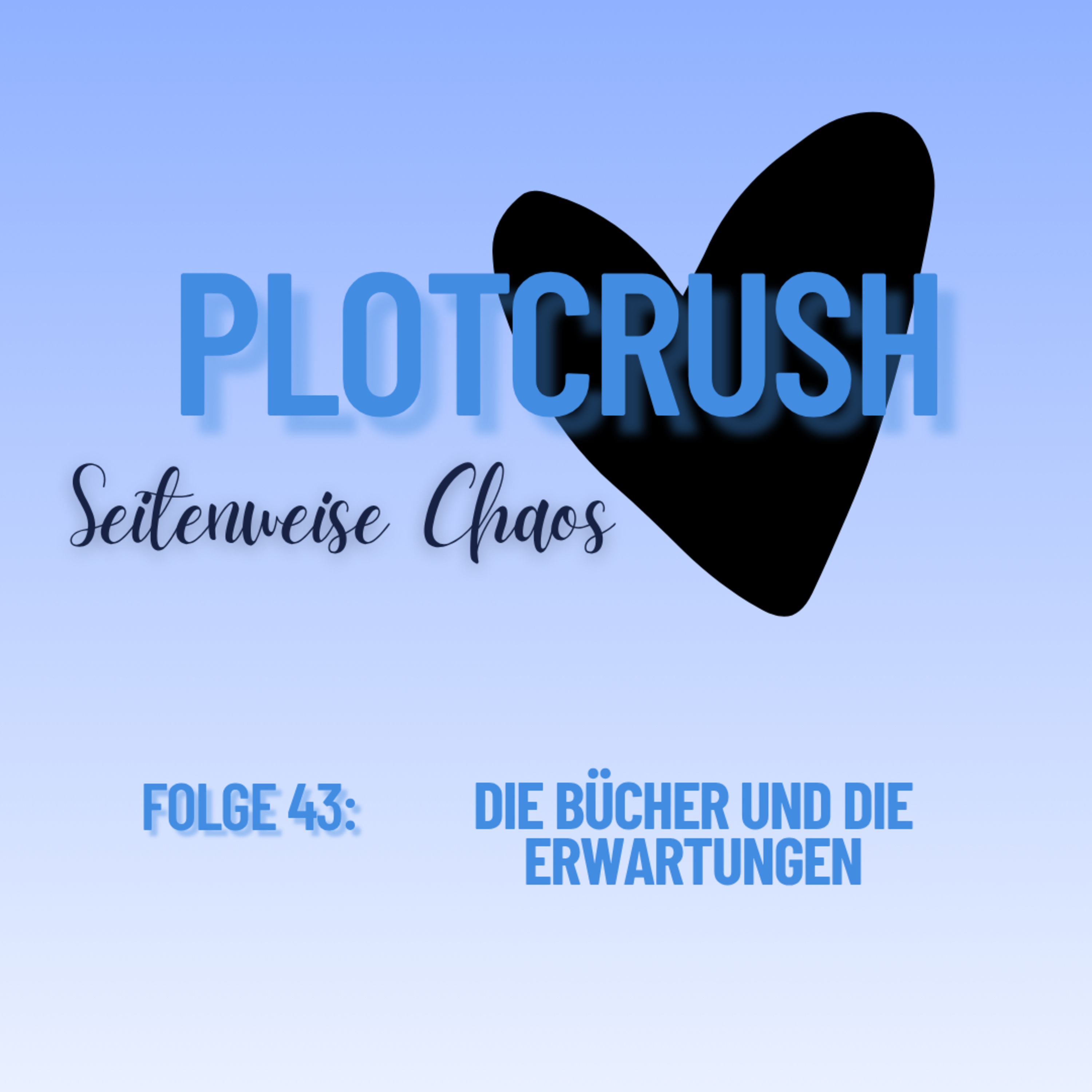  Folge 43: Die Bücher und die Erwartungen episode artwork