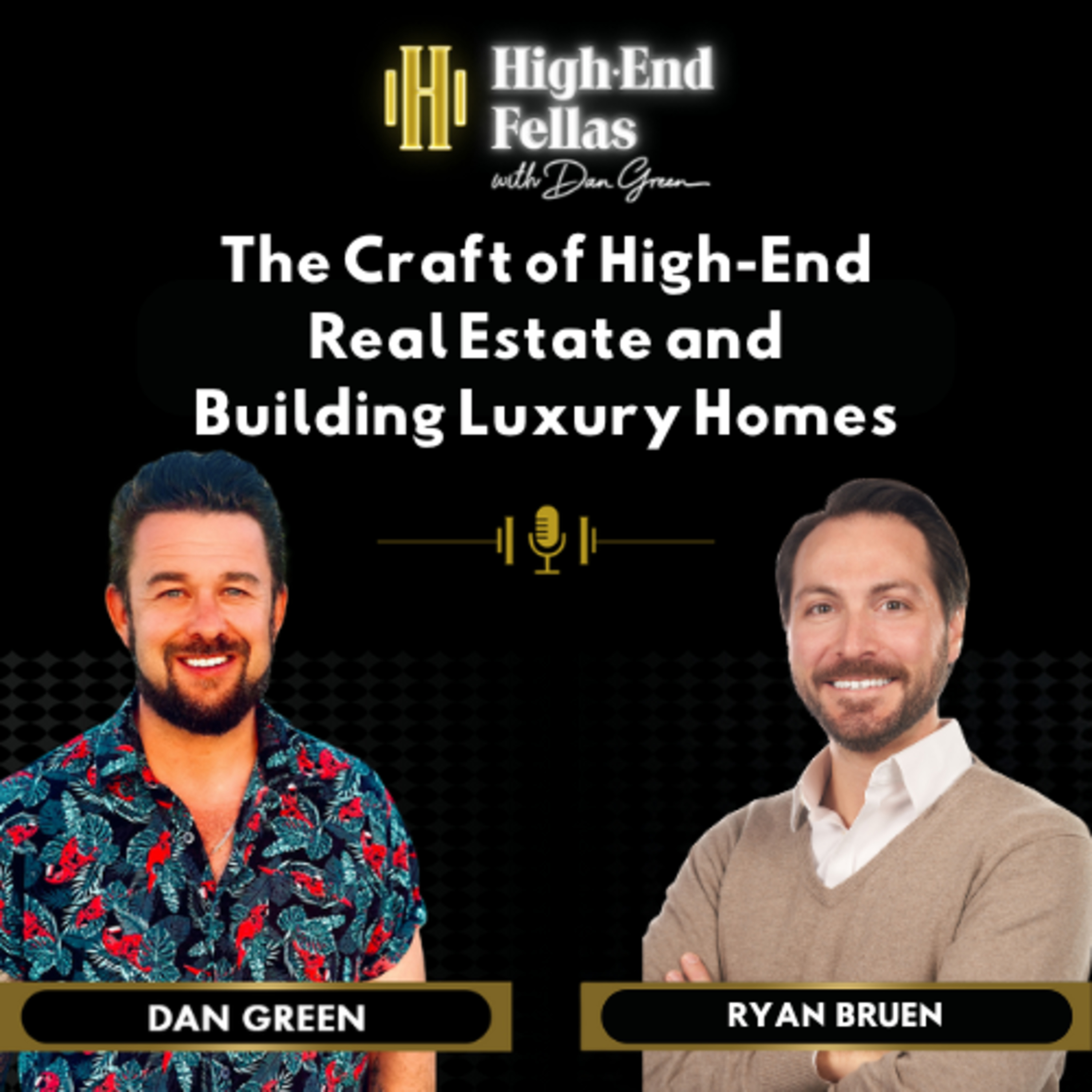 High-End Fellas Podcast