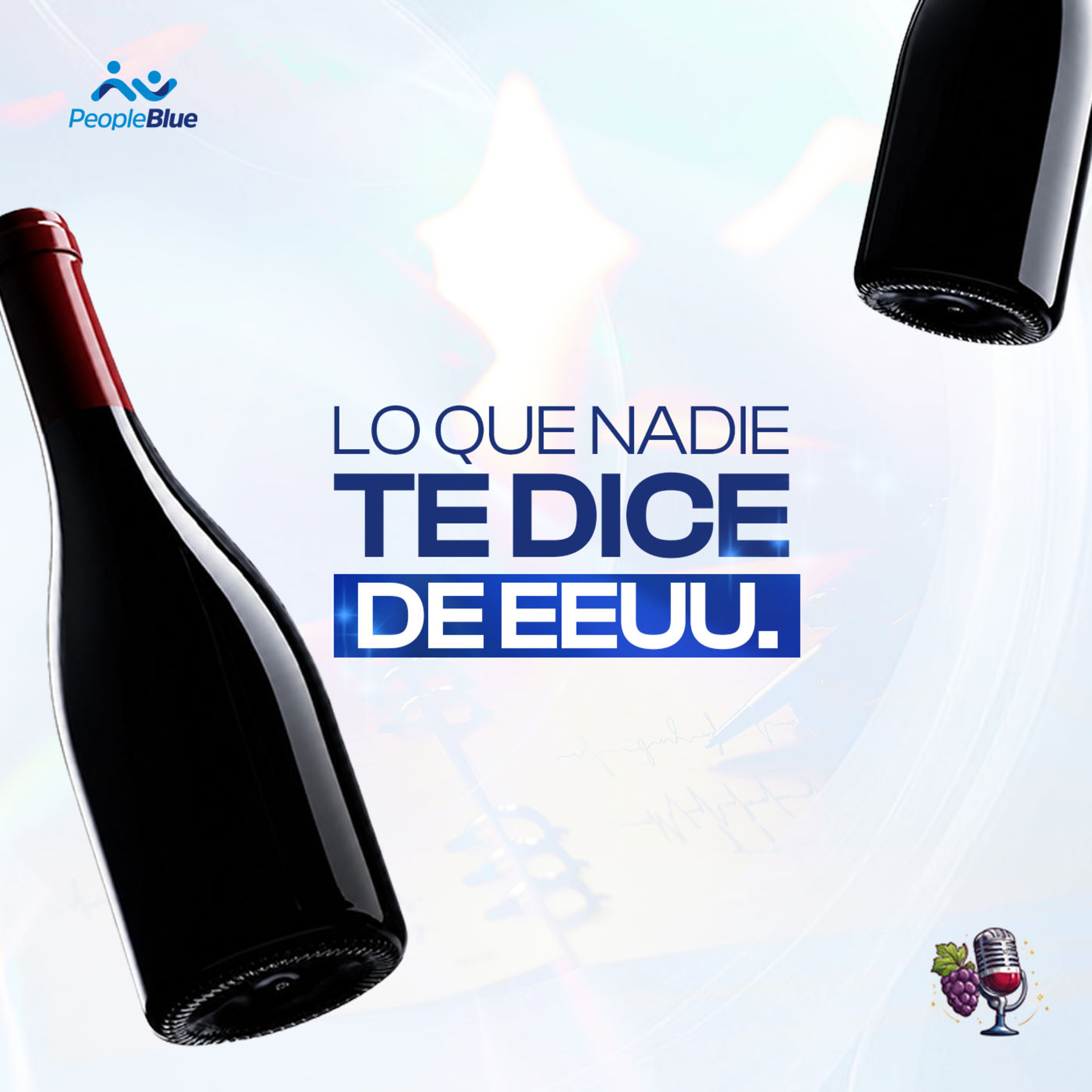 Lo que nadie te dice de EEUU | Ep. 5 | Vino en Blue episode artwork