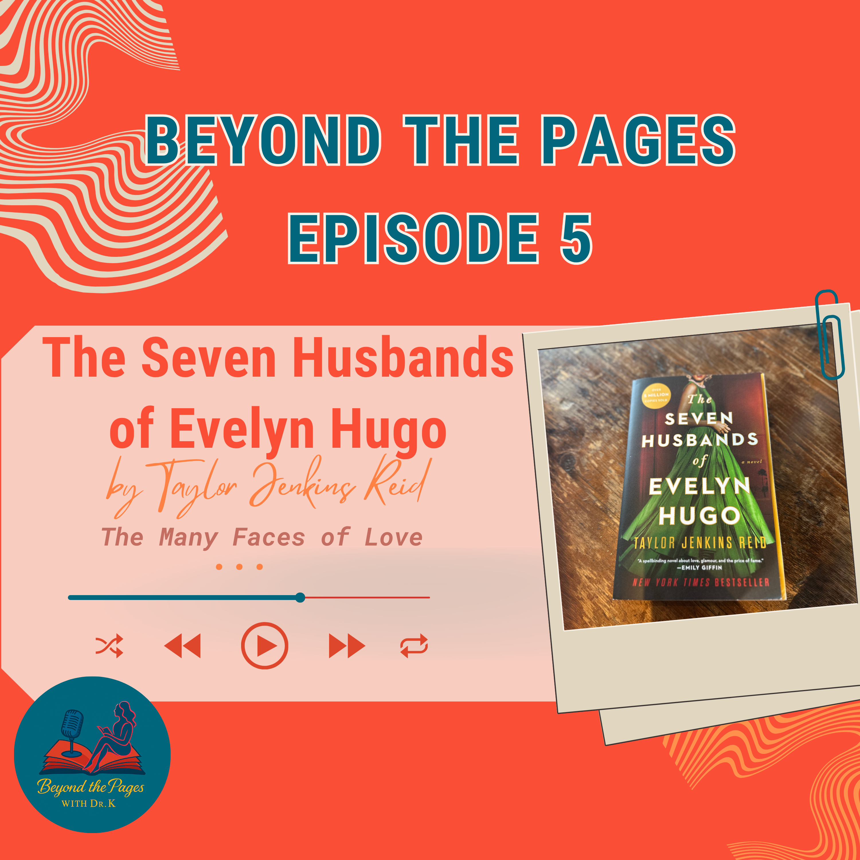The Seven Husbands of Evelyn Hugo: A Story of Identity, Ambition and Love
