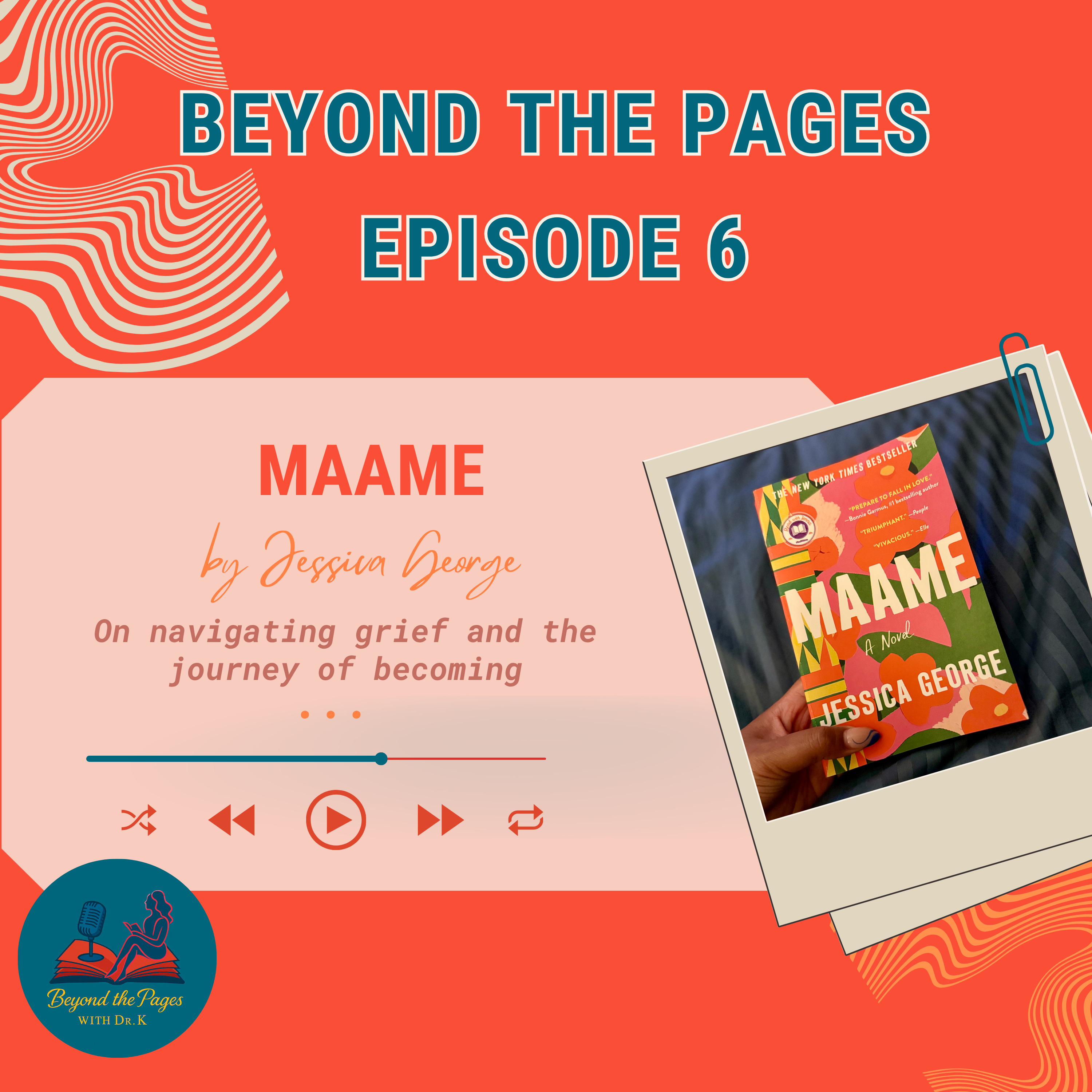 MAAME: exploring grief, expectations, and the journey of becoming