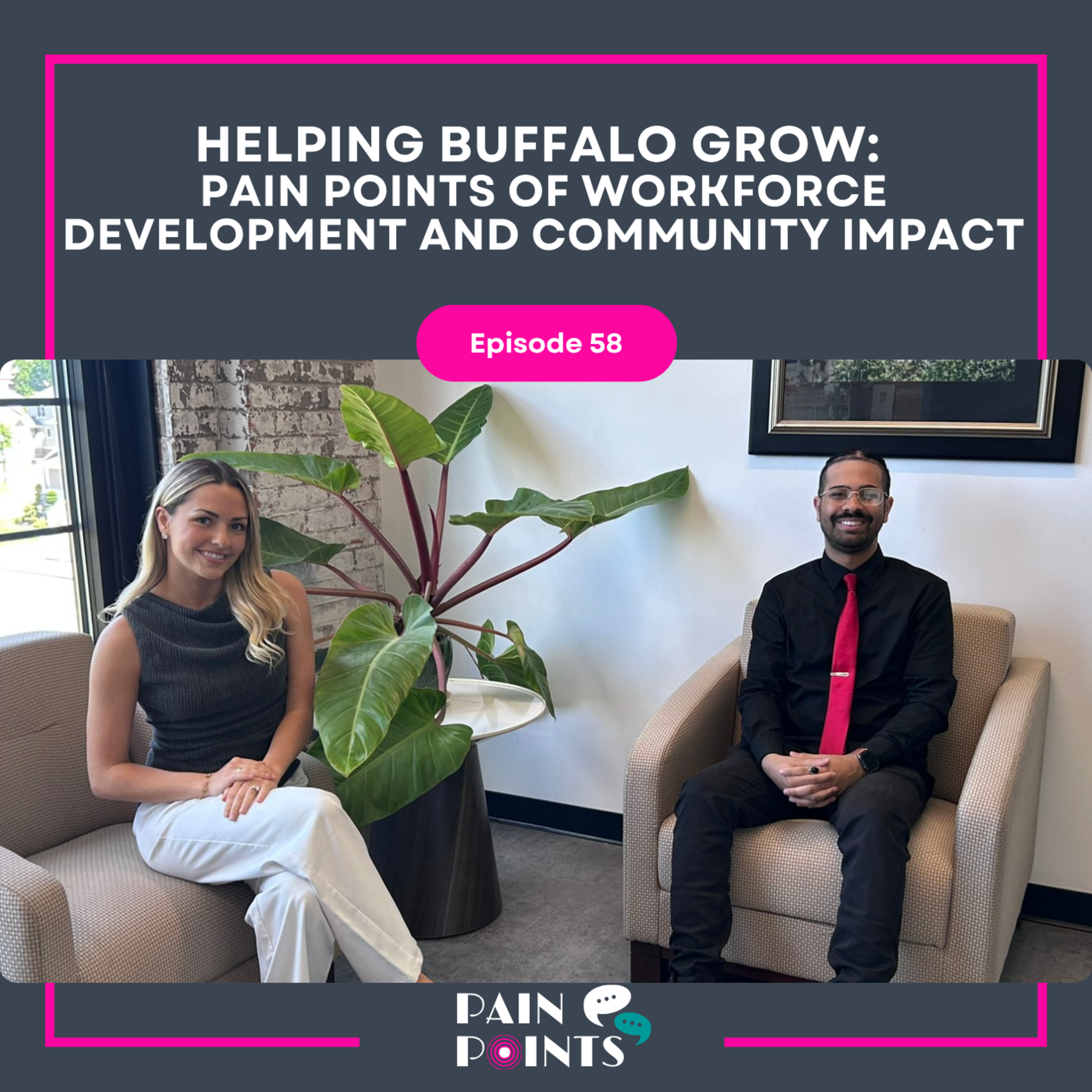 Helping Buffalo Grow: Pain Points of Workforce Development and Community Impact episode artwork