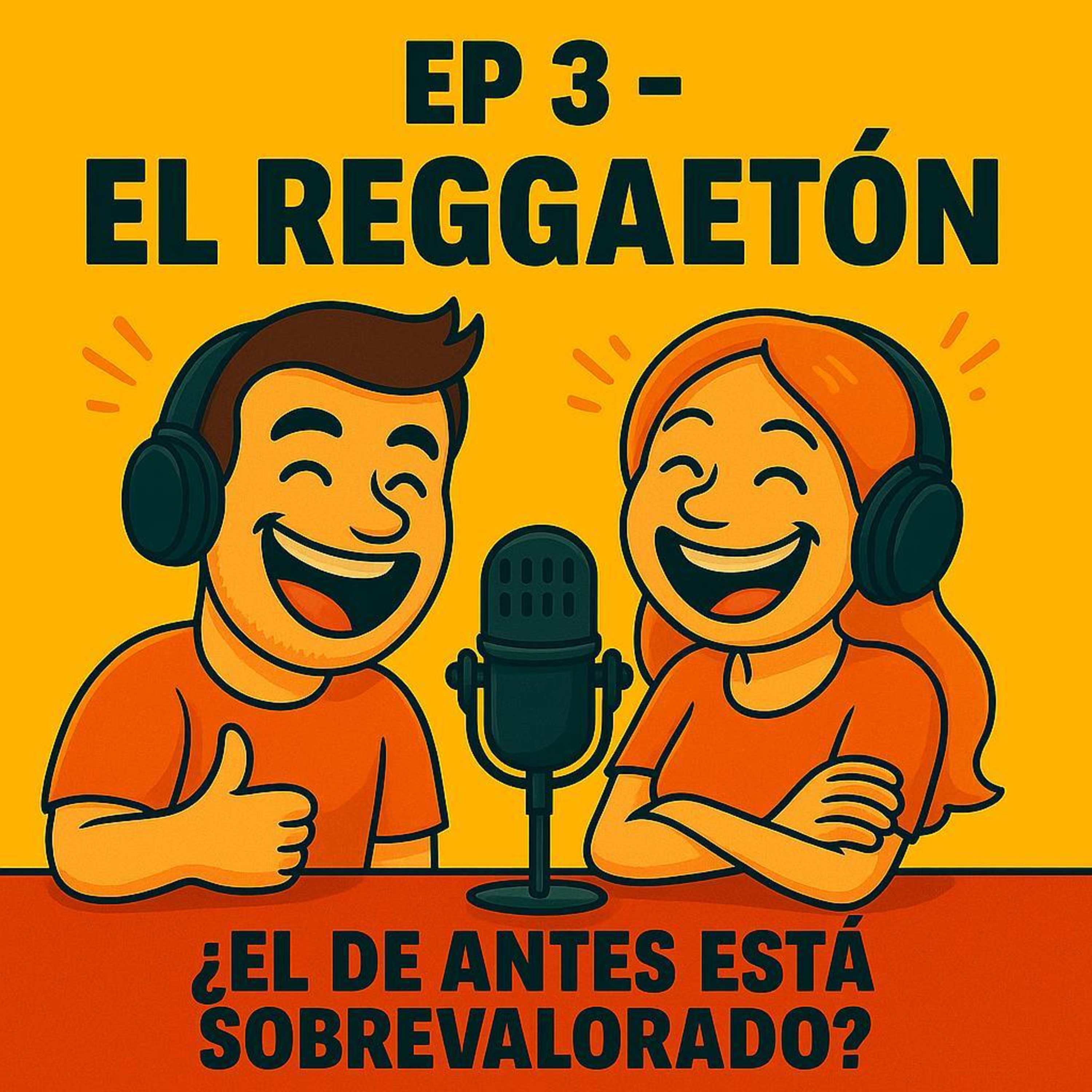 Ep 3 - El Reggaetón episode artwork