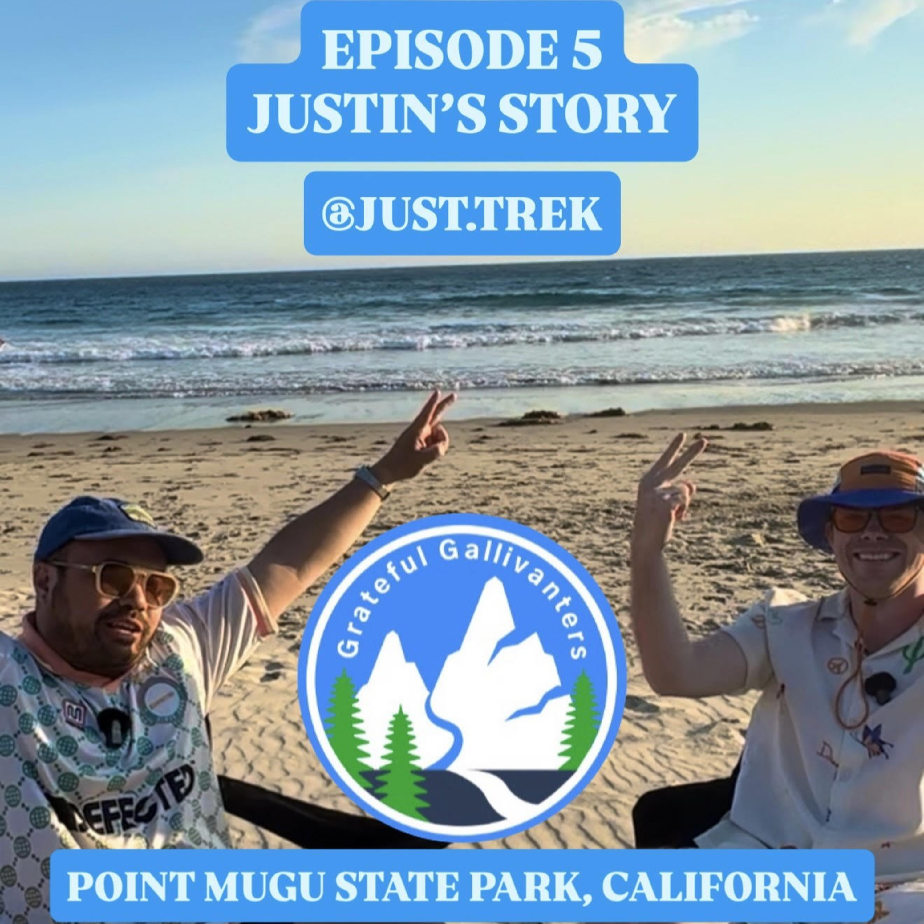 Justin's Story | Episode 5 | Grateful Gallivanters