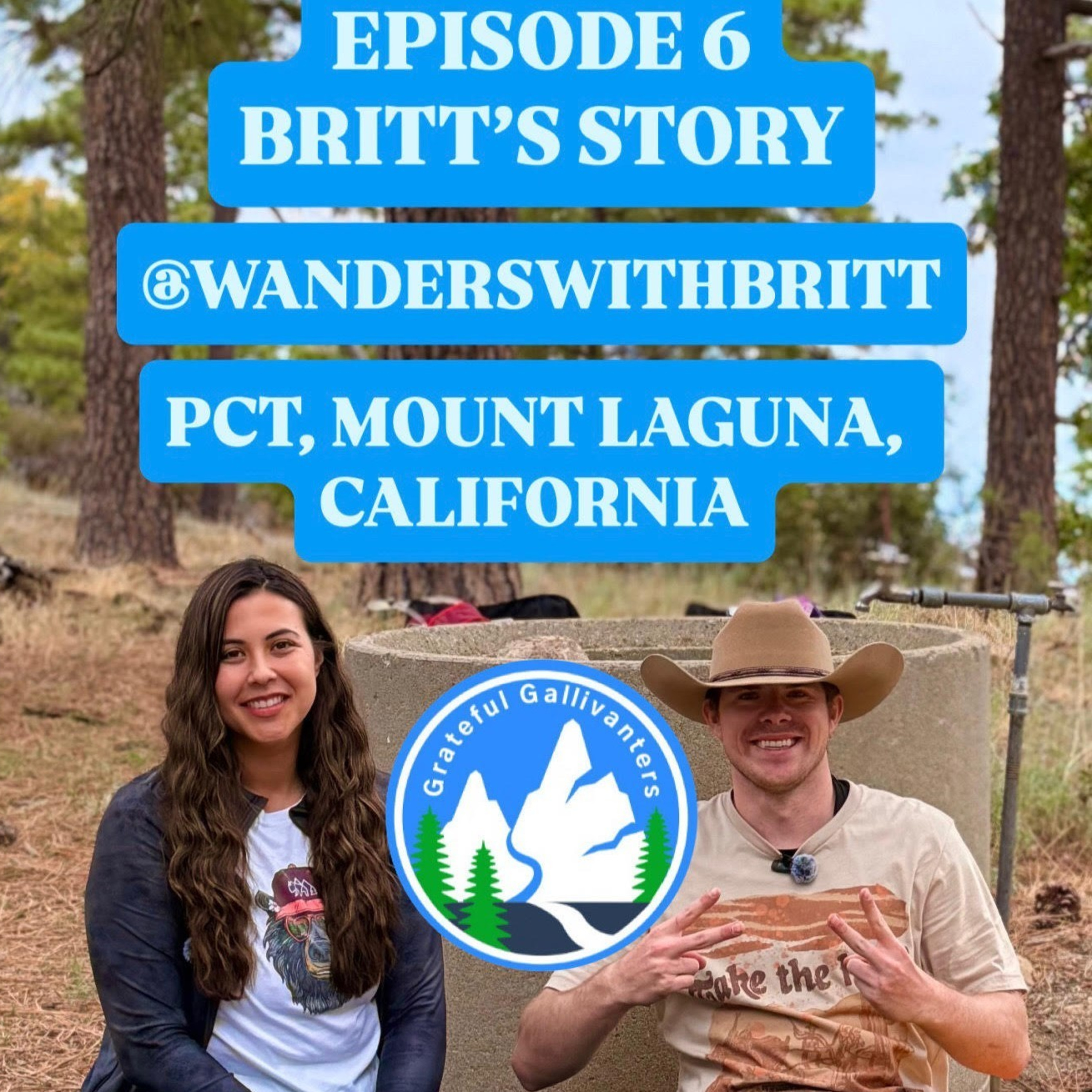 Britt's Story | Episode 6 | Grateful Gallivanters