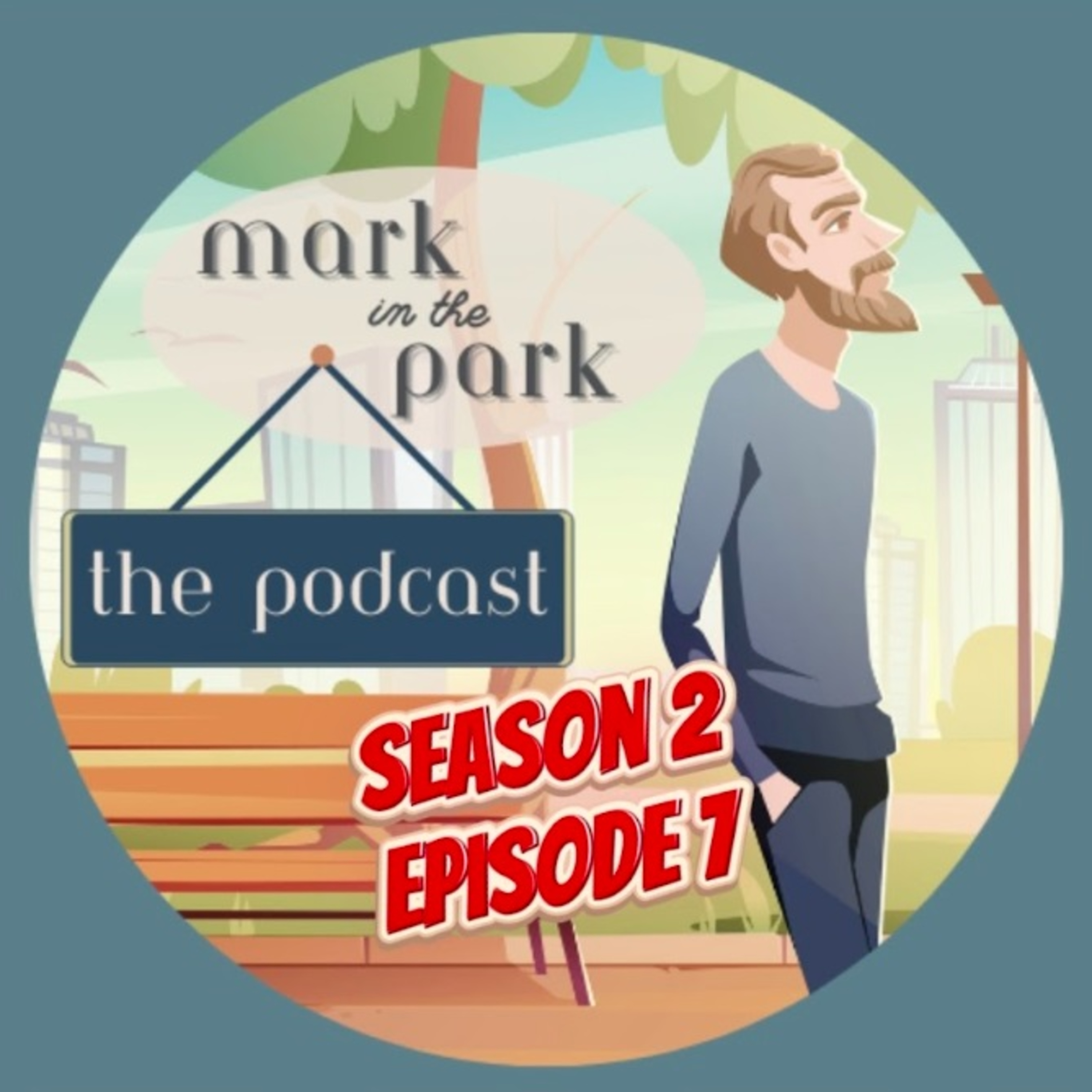 S2, E7 – Guest – Eli Pollard, Executive Director of the WPC – Mark In The Park Podcast