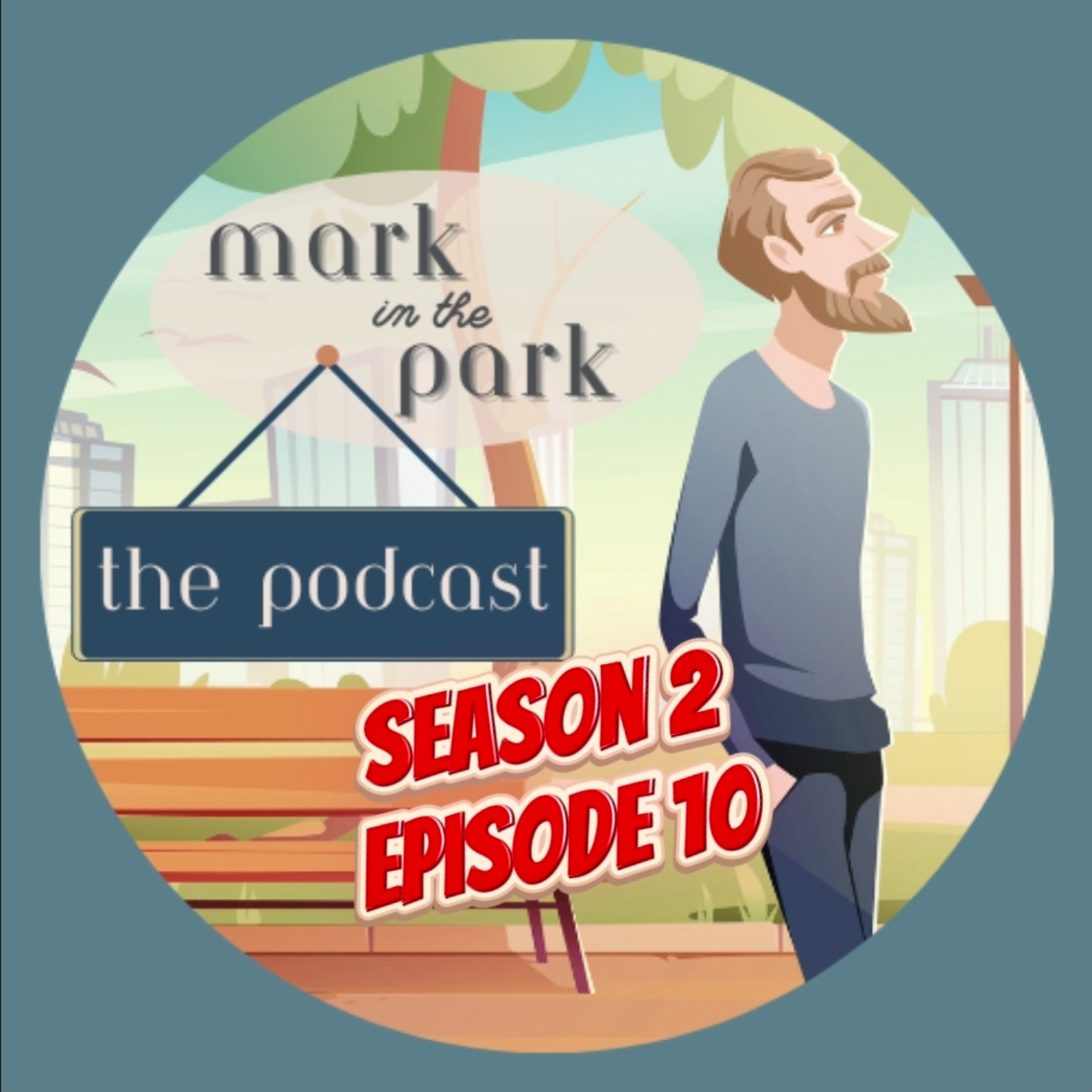 Season 2, Episode 010 – Guest Donna Parkhurst talking about Advocacy, women with PD and more – Mark In The Park Podcast