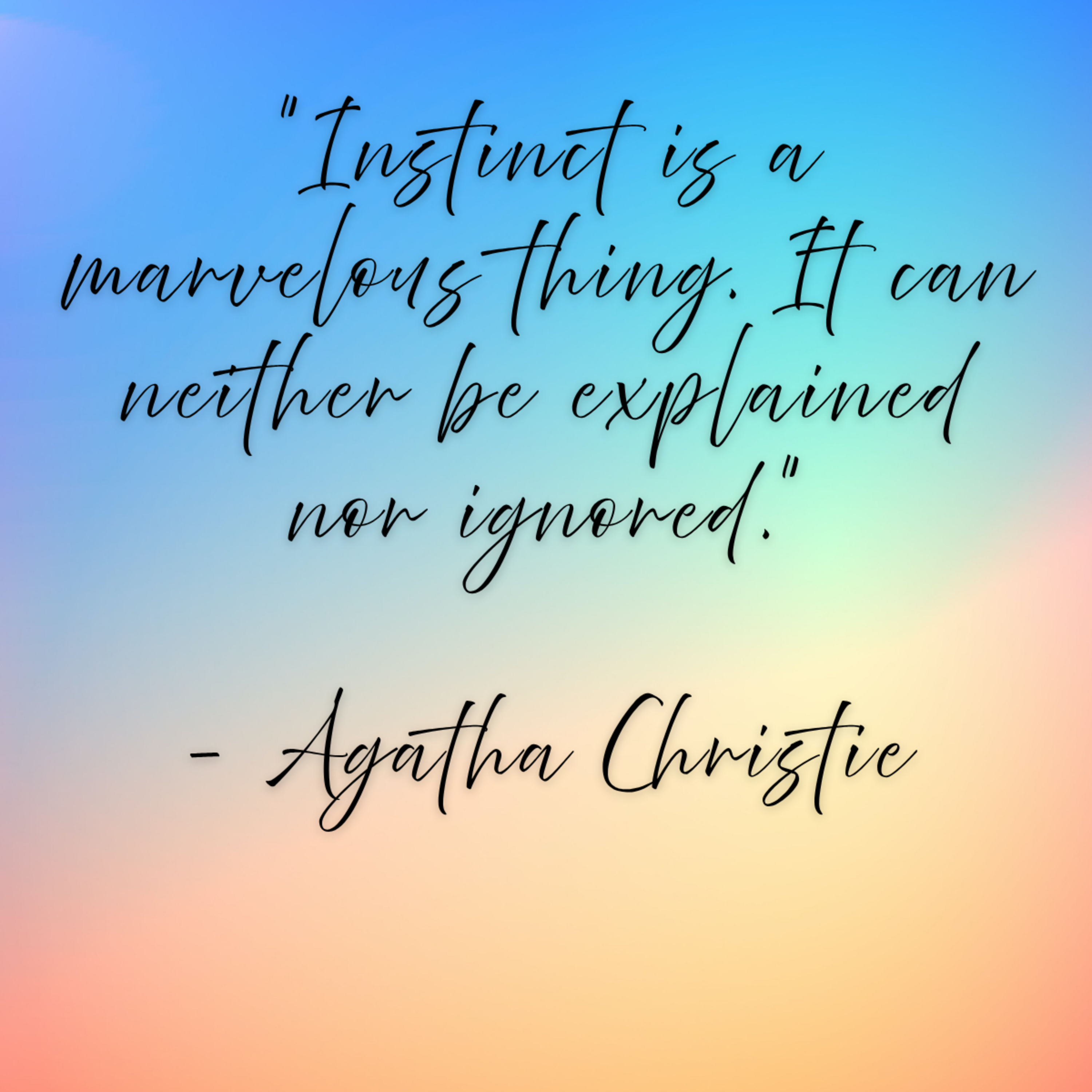 Agatha Christie - "Instinct is a marvelous thing. It can neither be explained nor ignored." episode artwork