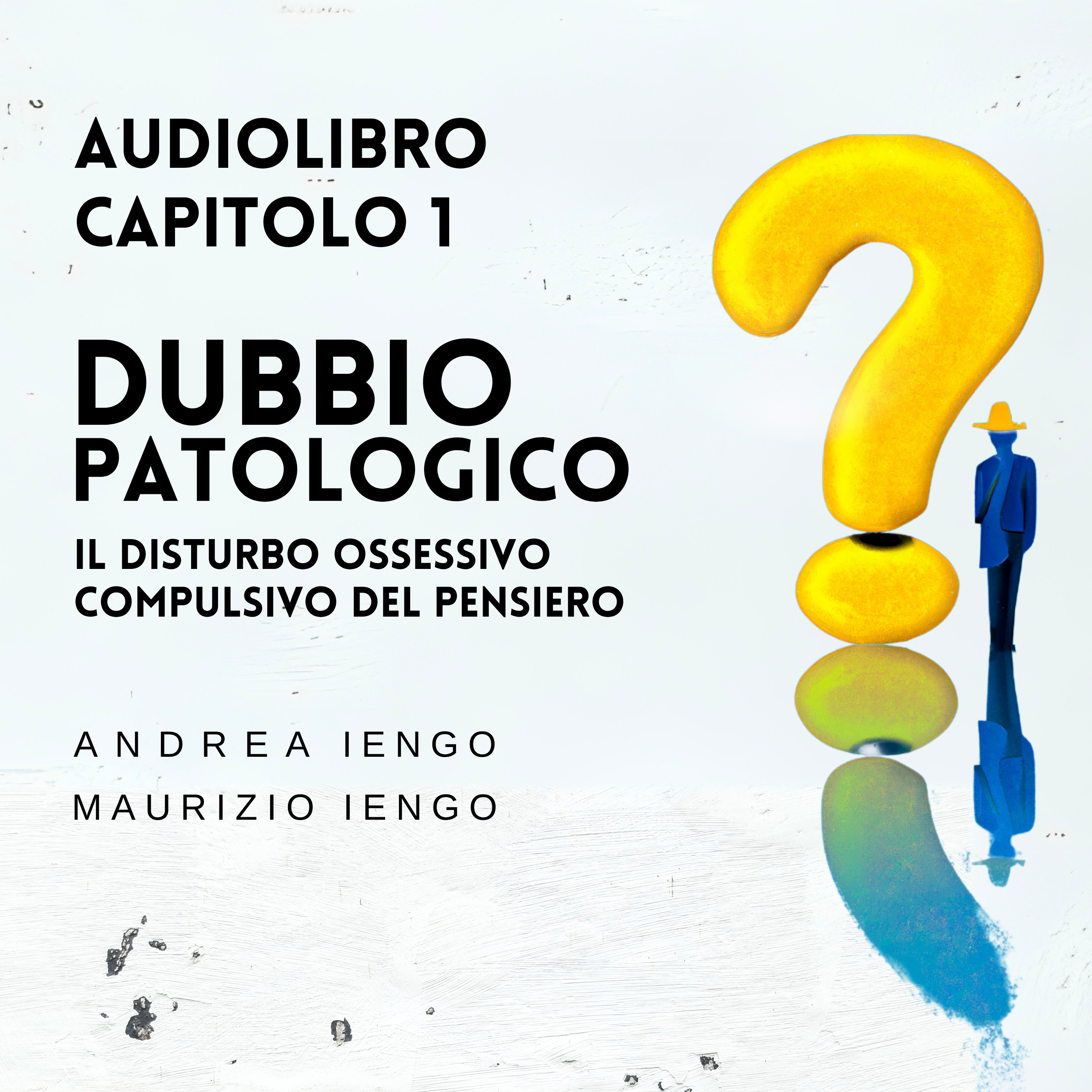 ep 1 DOC e dubbio ossessivo: perché pensare troppo può rovinarti la vita | Introduzione al disturbo ossessivo-compulsivo del pensiero episode artwork