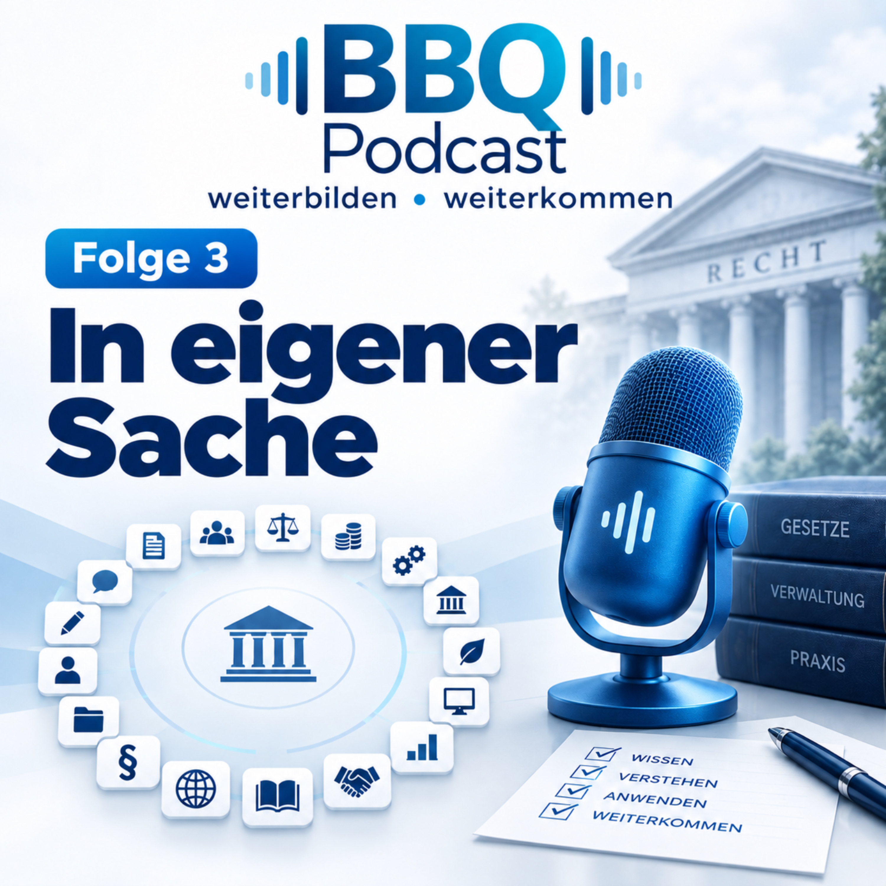 BBQ Podcast - Verwaltung verständlich erklärt