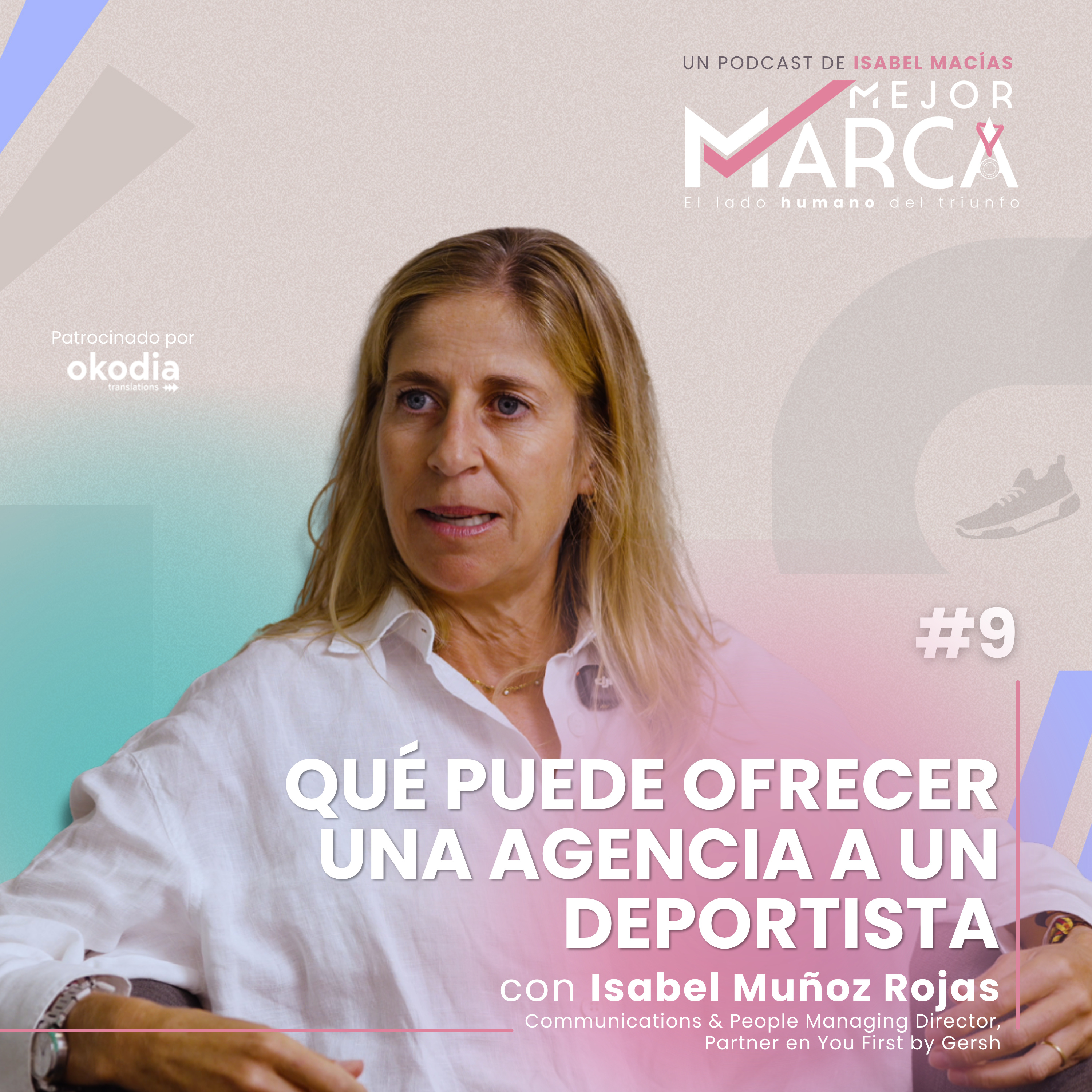 Isabel Muñoz Rojas | Qué puede ofrecer una agencia a un deportista #9 episode artwork