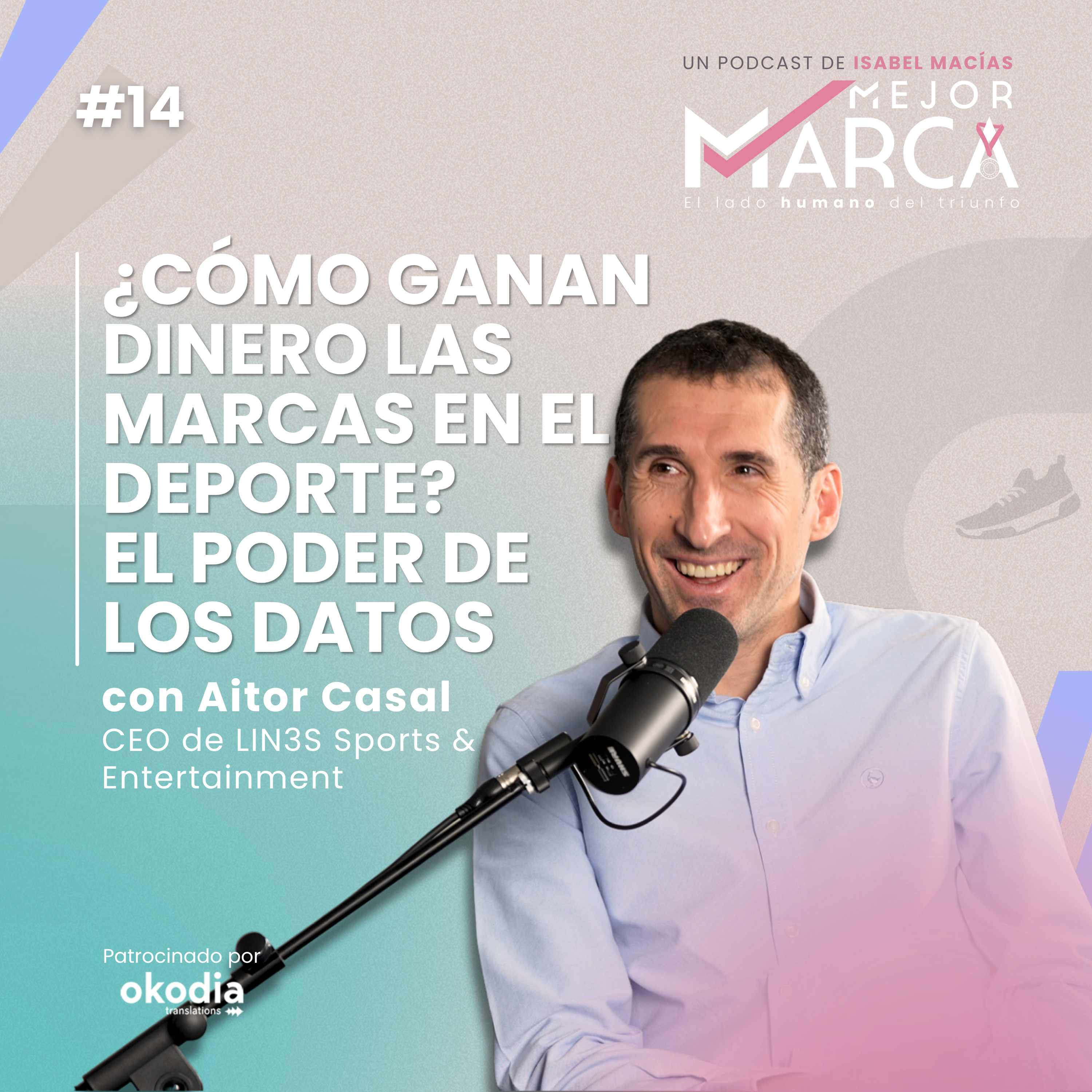 ¿Cómo ganan dinero las marcas en el deporte? El poder de los datos | Aitor Casal #14 episode artwork
