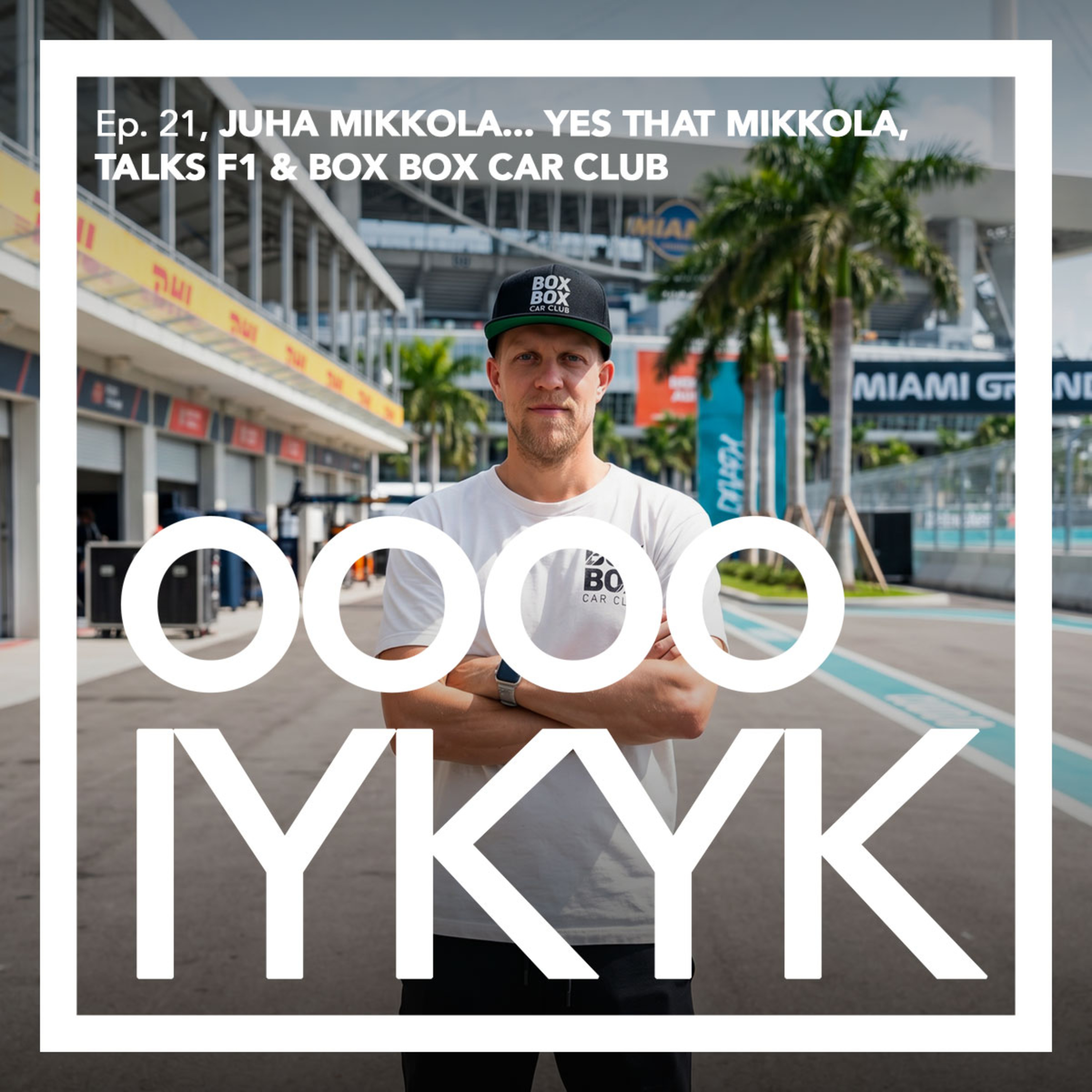 Juha Mikkola... Yes that Mikkola, Talks F1 & Box Box Car Club episode artwork