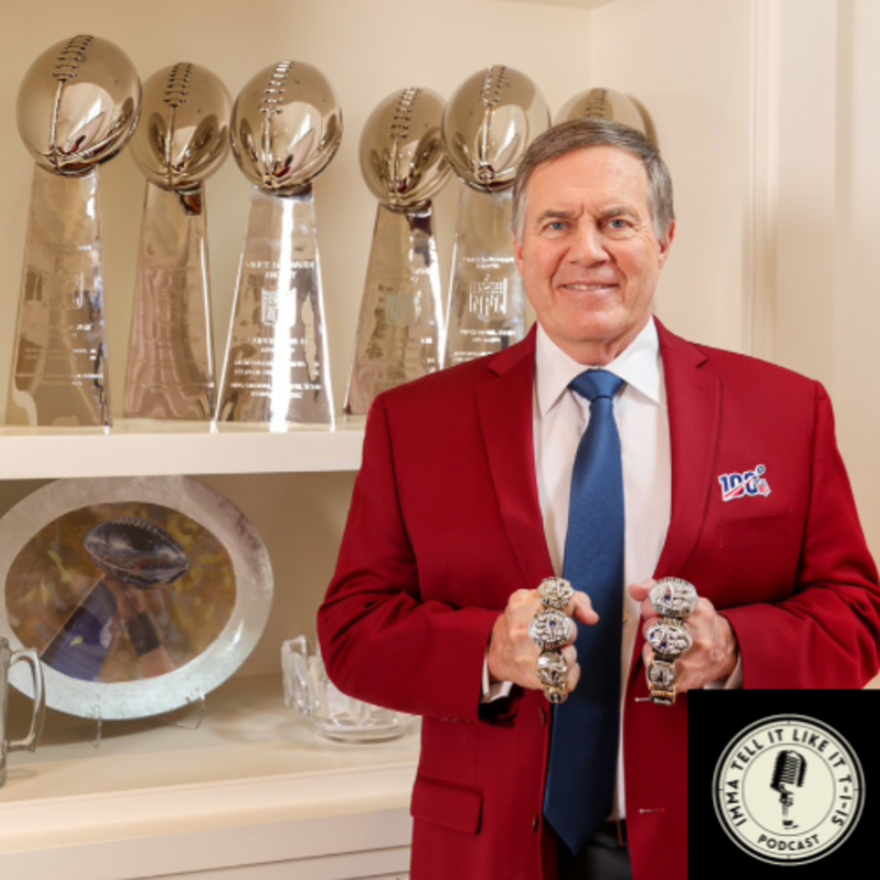 Belichick's Eleven. | Belichick's Hall of Fame Snub is an Embarrassment to Sports, NFL Coaching News, & Steve Tisch. | Episode 484 episode artwork