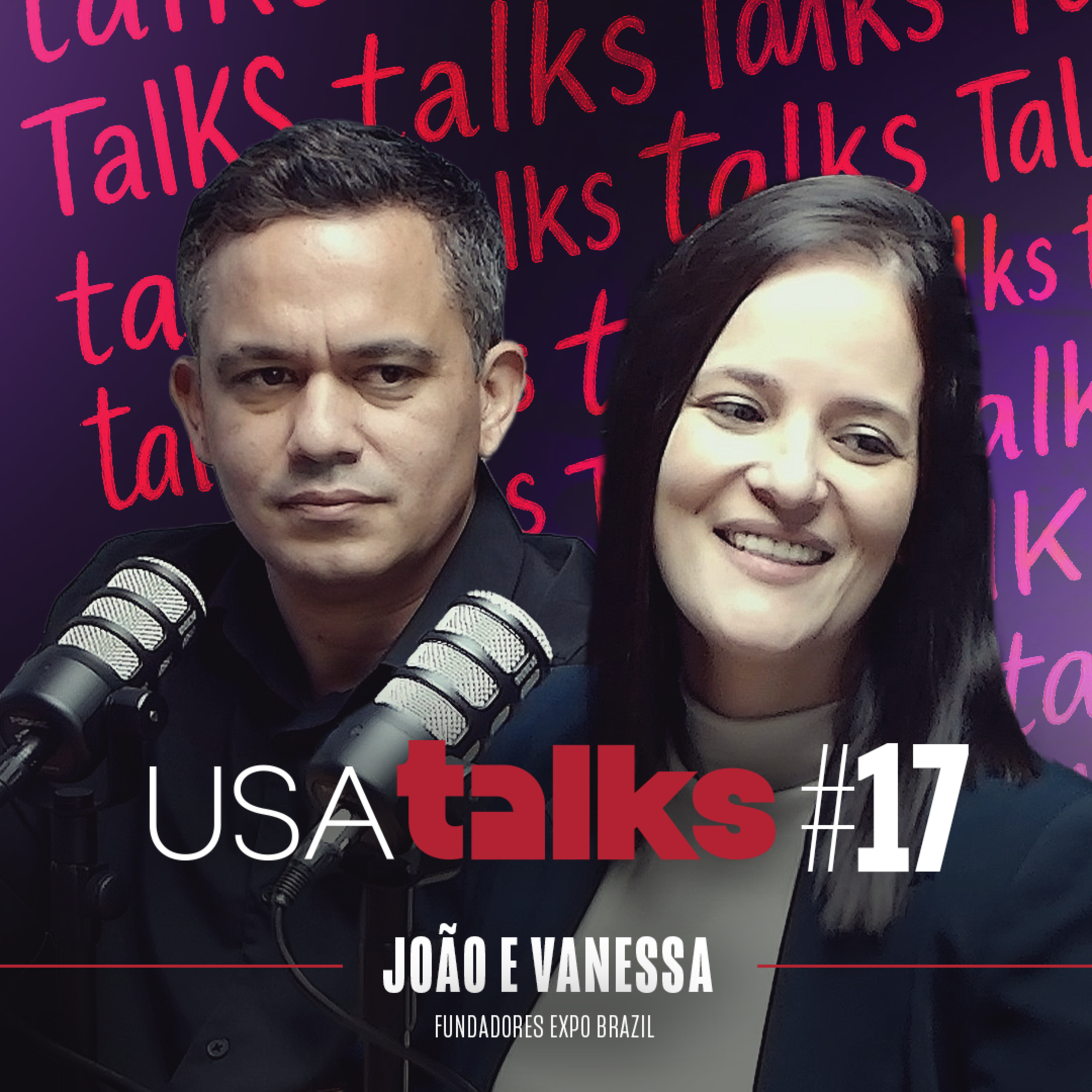 Casal que criou a maior Expo de brasileiros nos EUA | USA TALKS #17 episode artwork