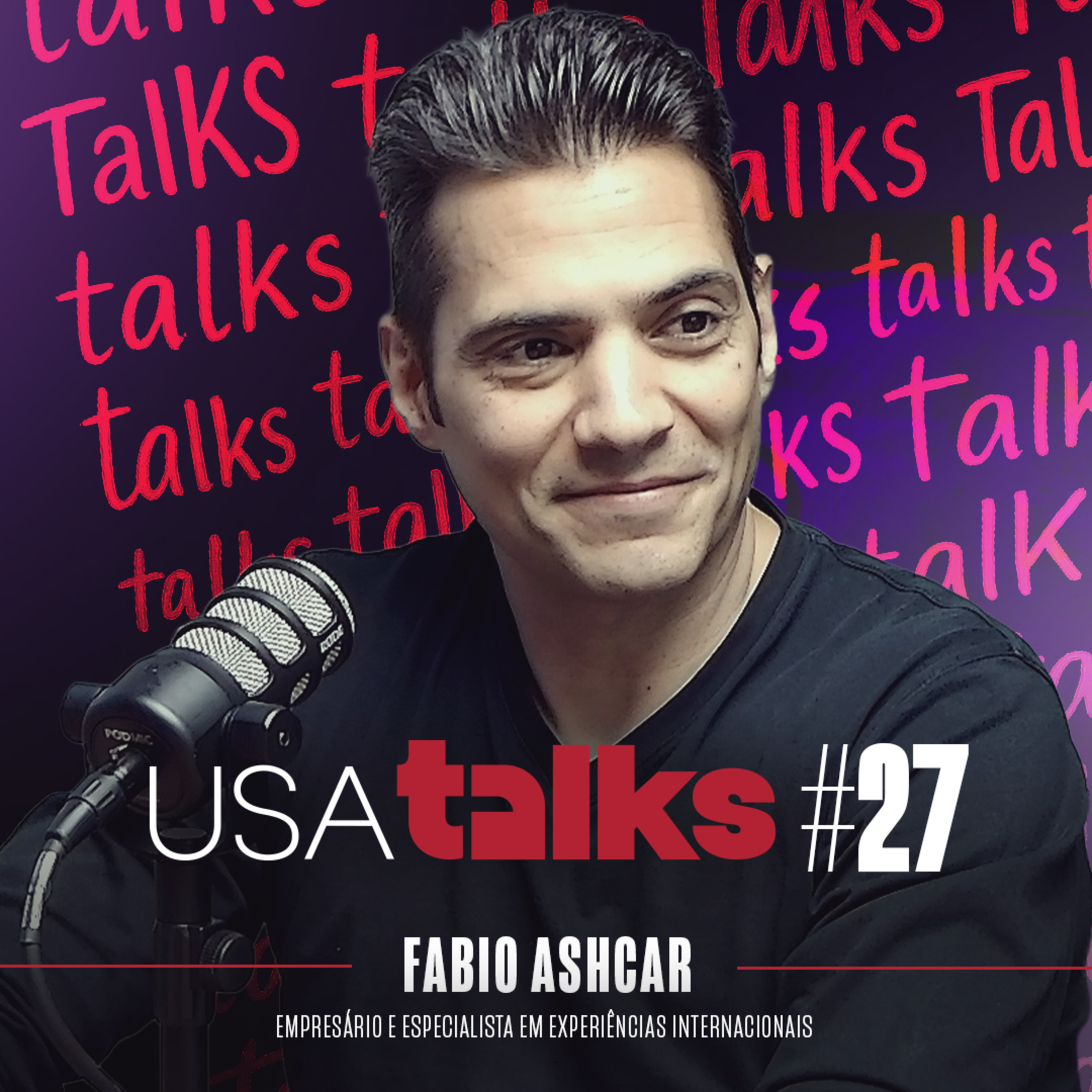 Como Fabio Ashcar Transformou Viagem em Educação Executiva de Alto Nível I USA TALKS #27 episode artwork