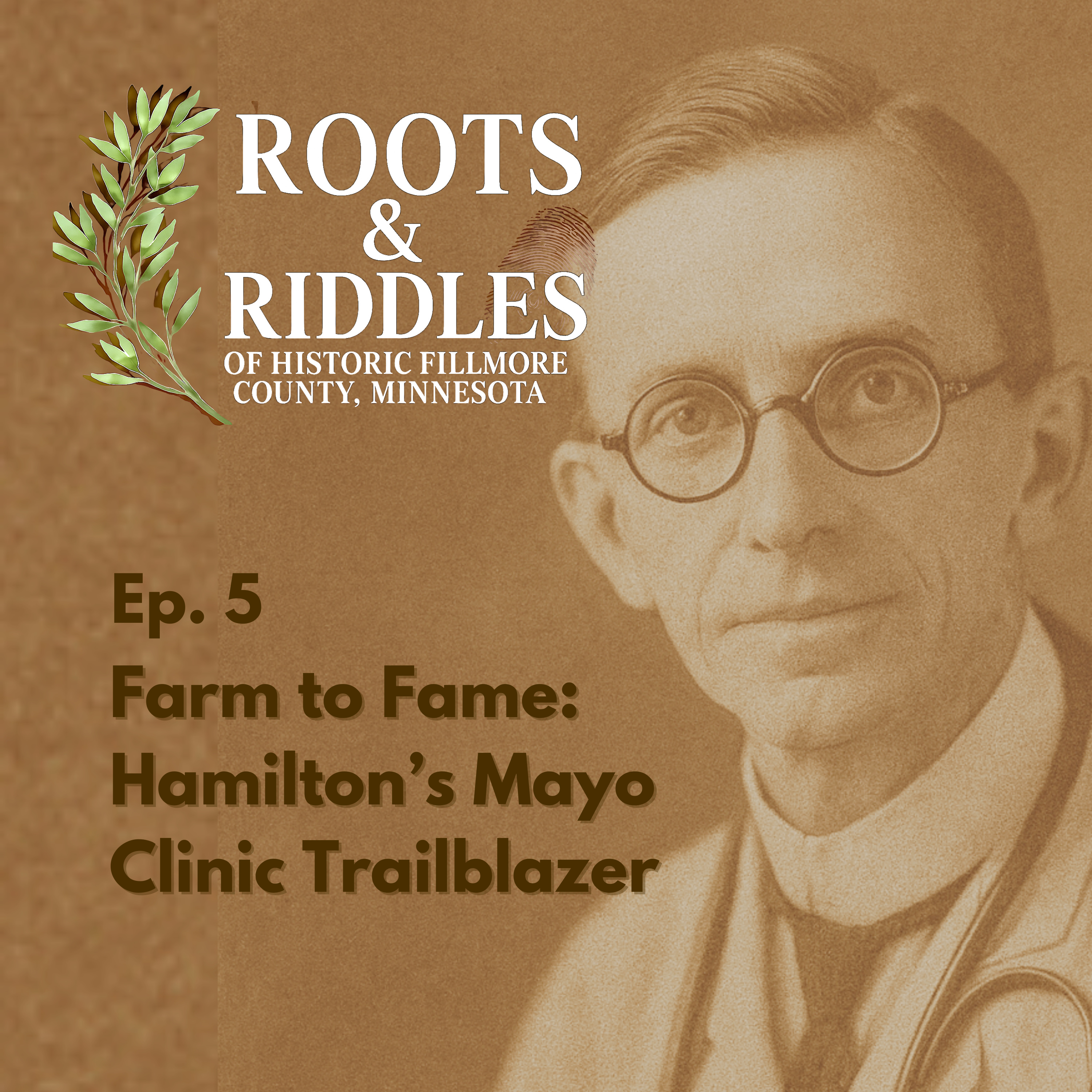 Farm to Fame: Hamilton’s Mayo Clinic Trailblazer