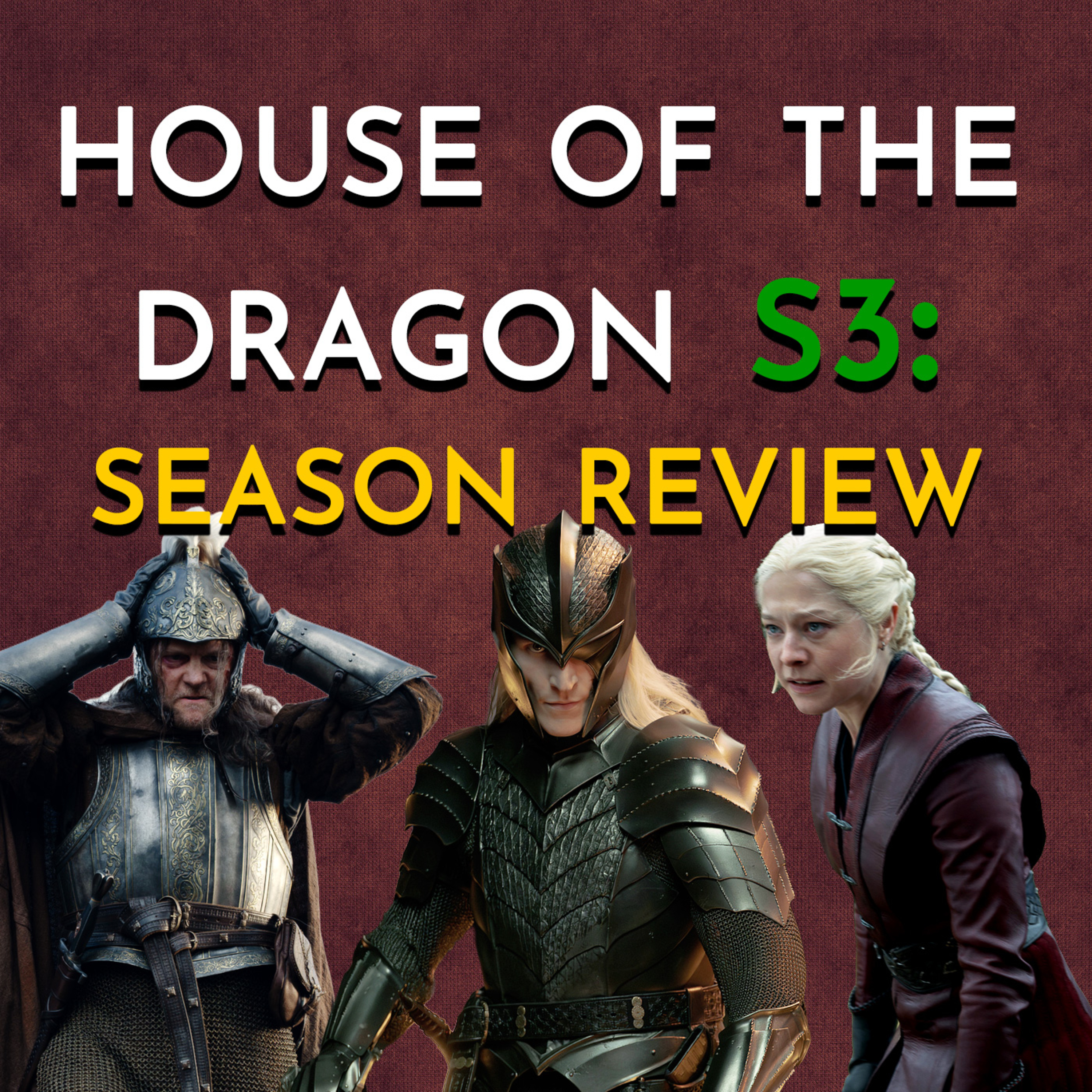 House of the Dragon: S3 - Season Review