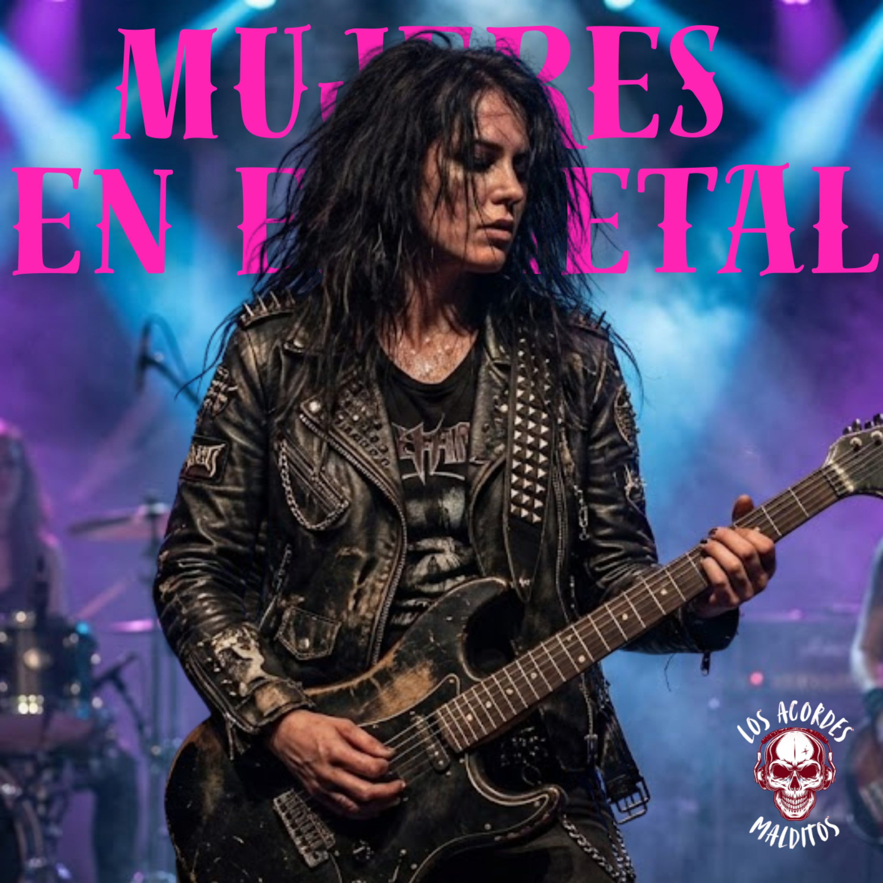 T02 E01 | Mujeres en el metal episode artwork