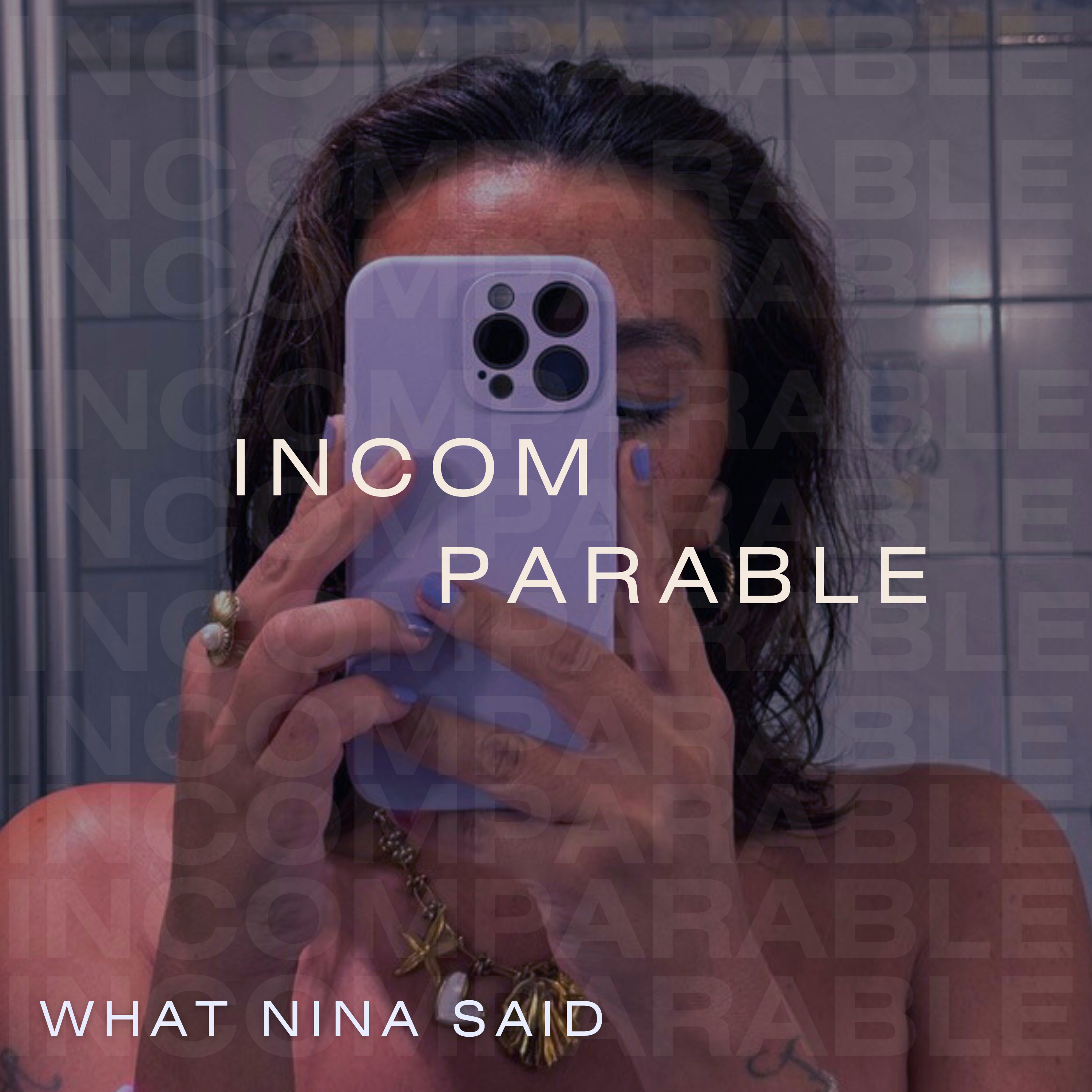 Incomparable with Nina Chin