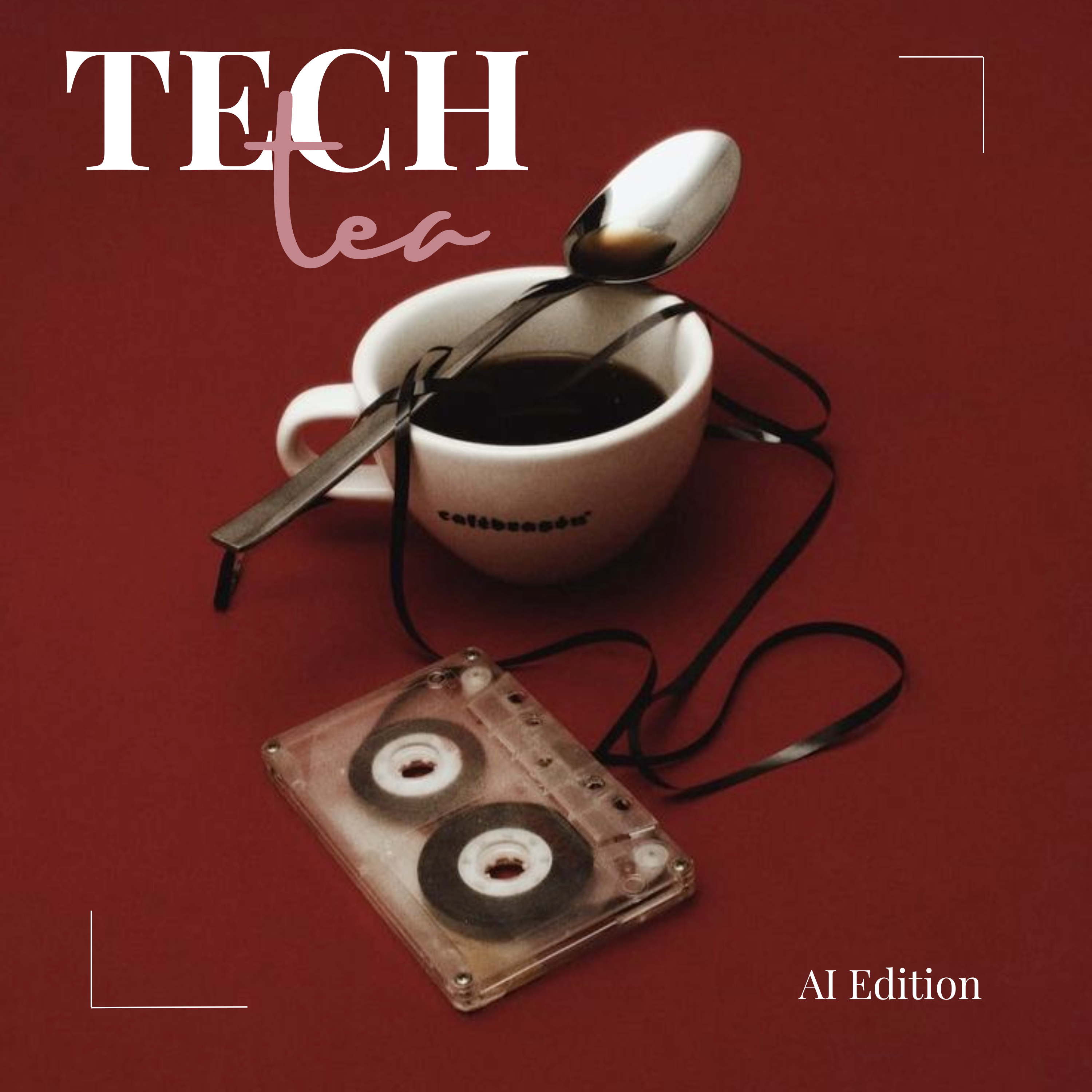Tech Tea: AI Edition episode artwork