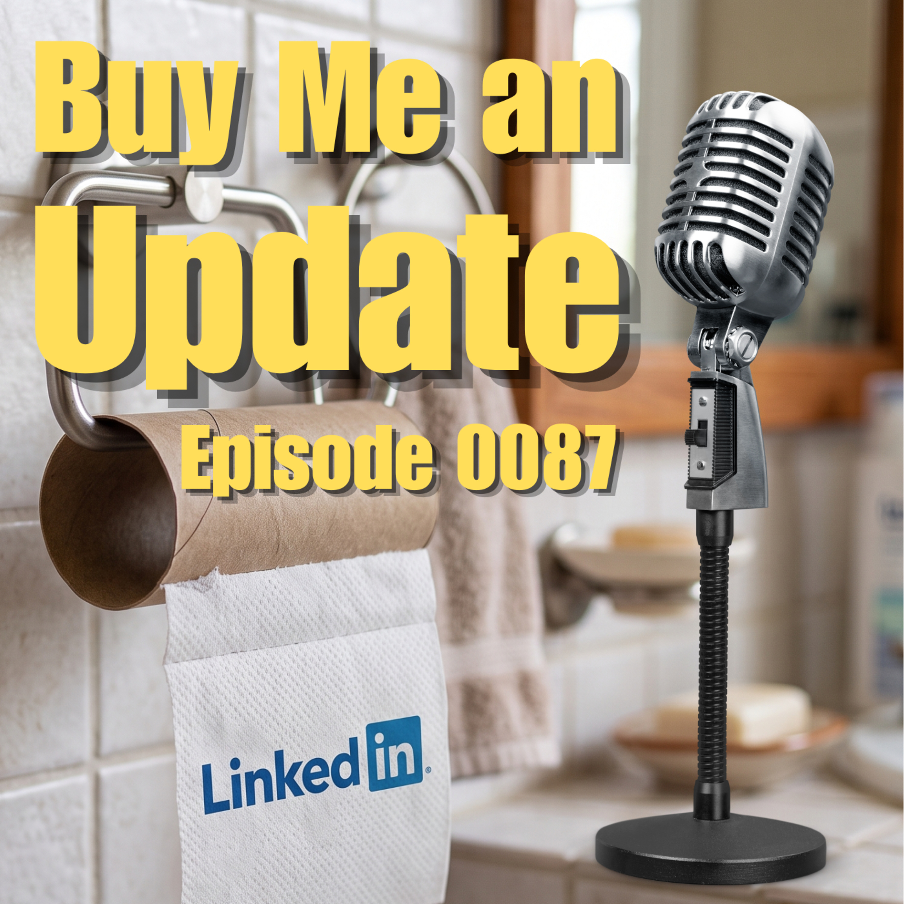 Episode 0087: Deprecating LinkedIn episode artwork