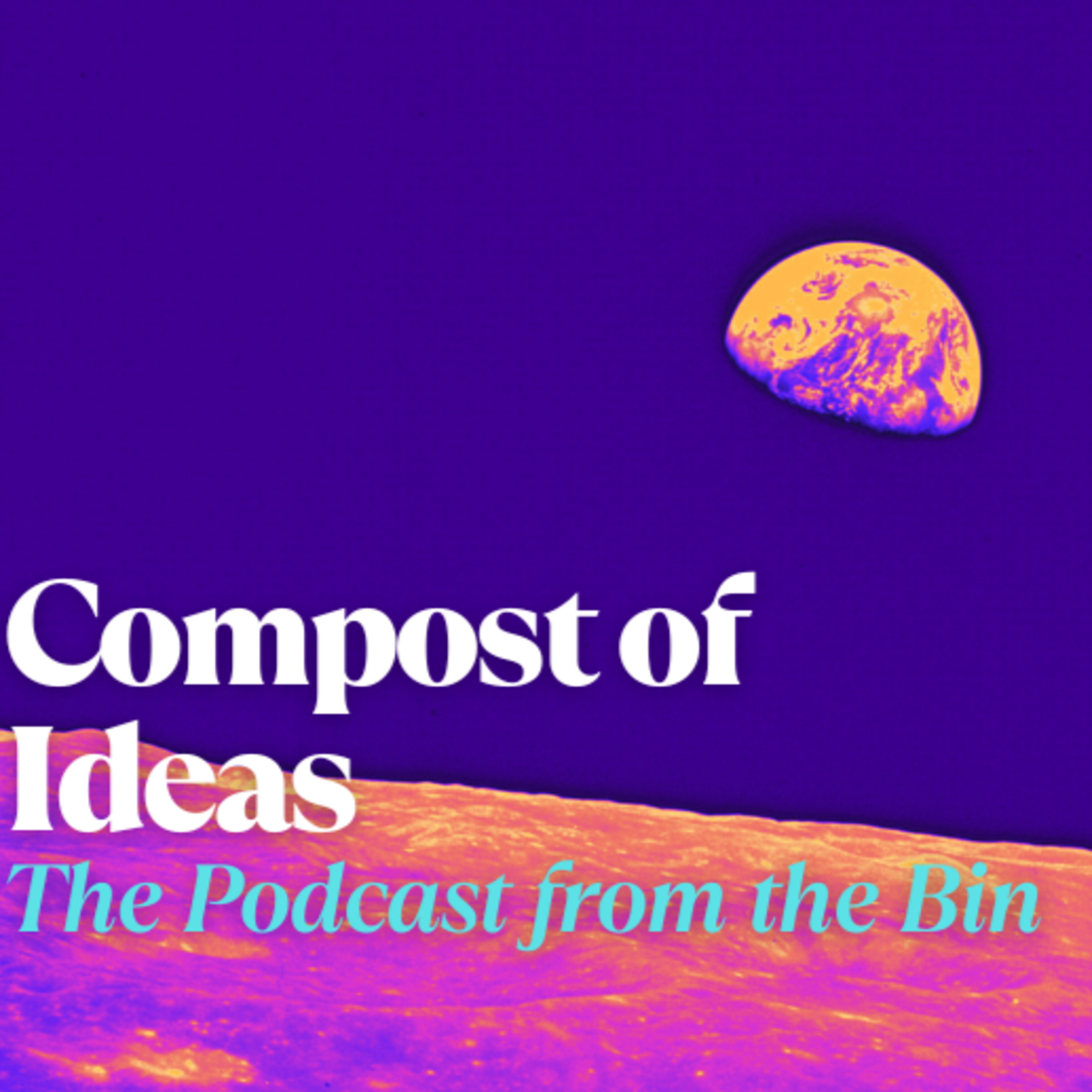 Compost of Ideas – The Podcast from the Bin