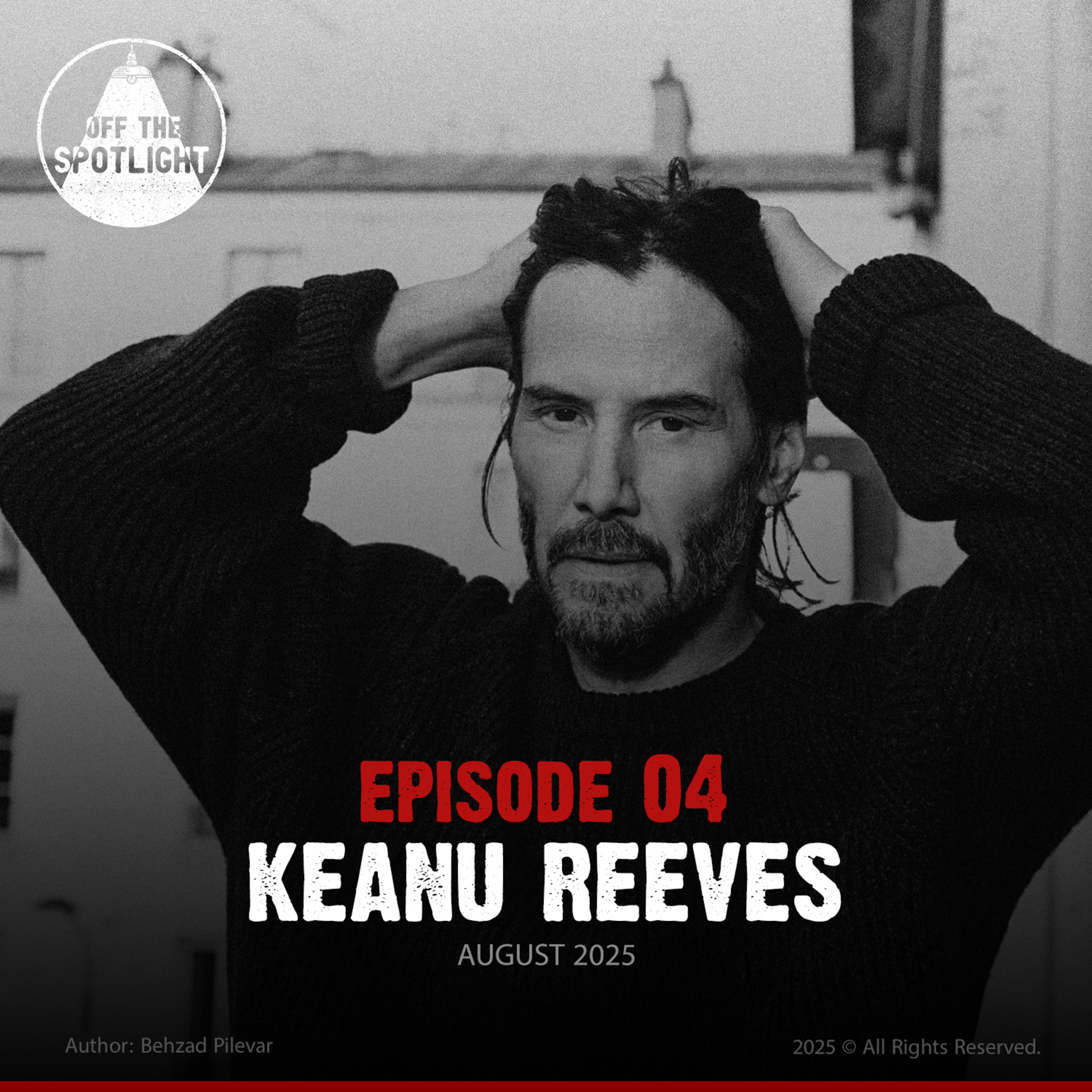 EP04: Keanu Reeves episode artwork