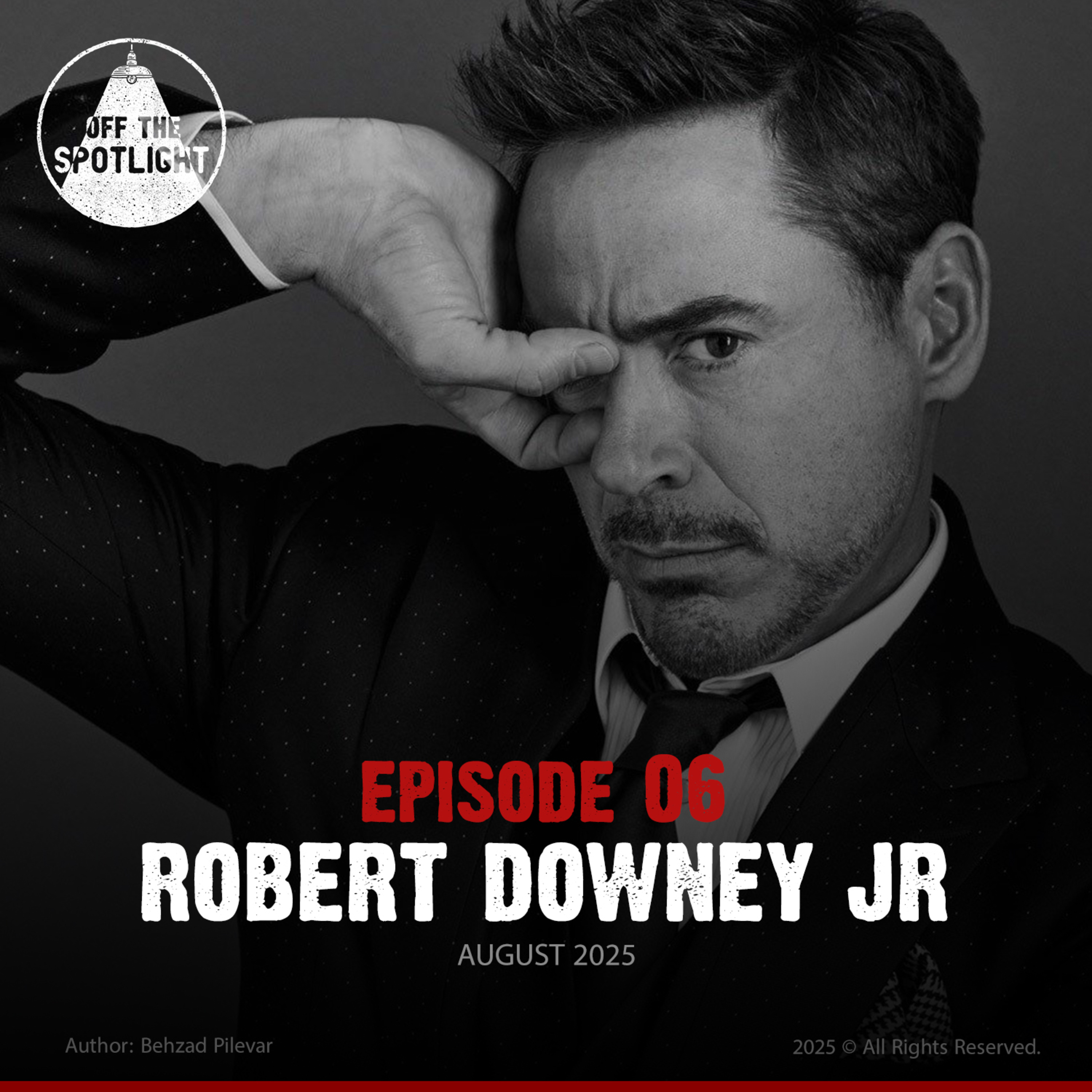 EP06: Robert Downey JR episode artwork