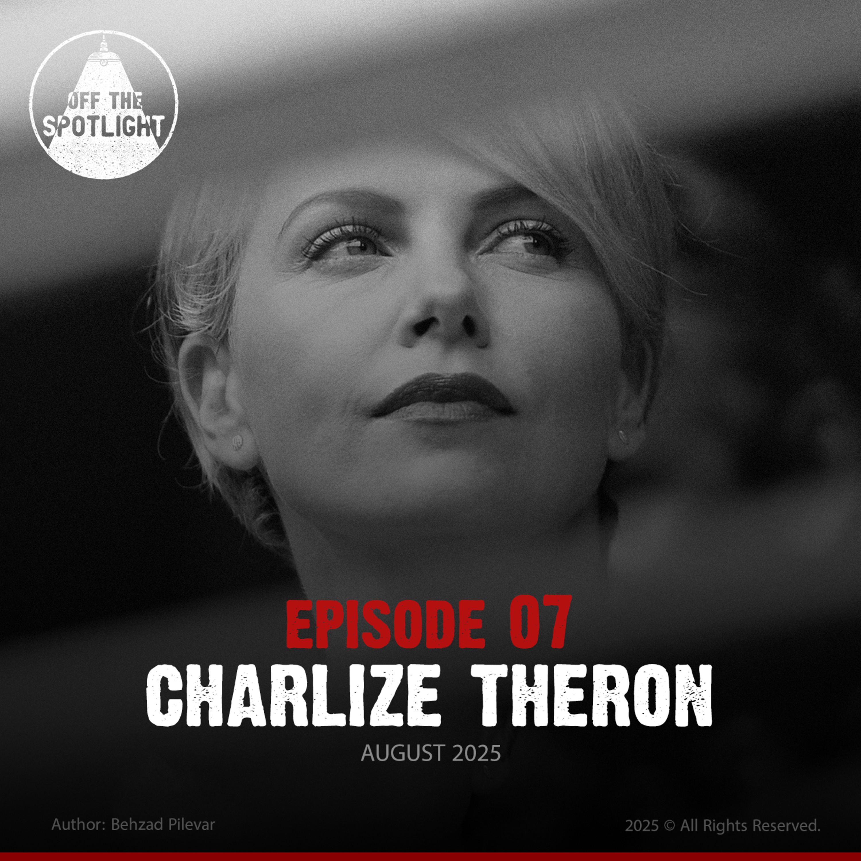 EP07: Charlize Theron episode artwork