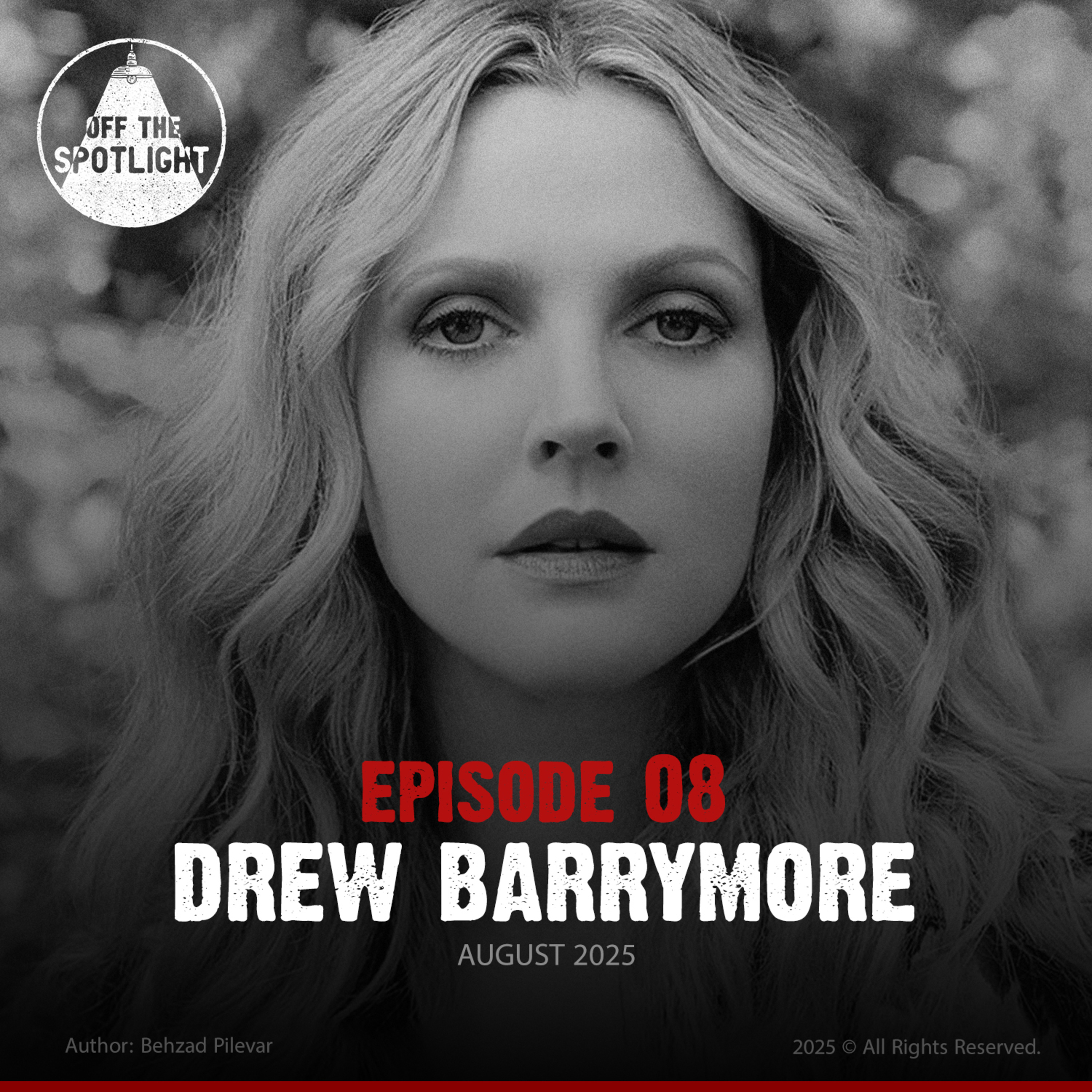 EP08: Drew Barrymore episode artwork