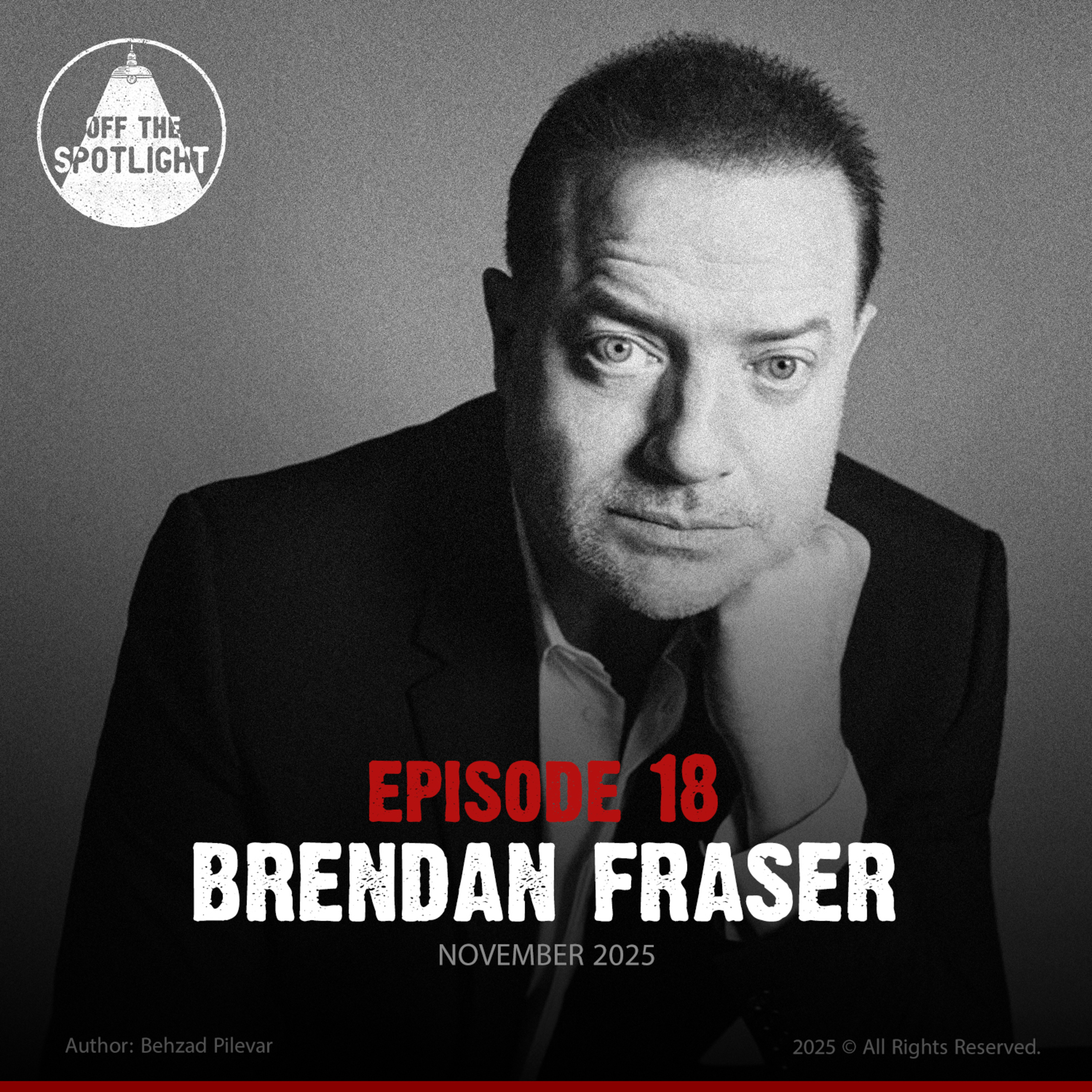 EP18: Brandan Fraser episode artwork