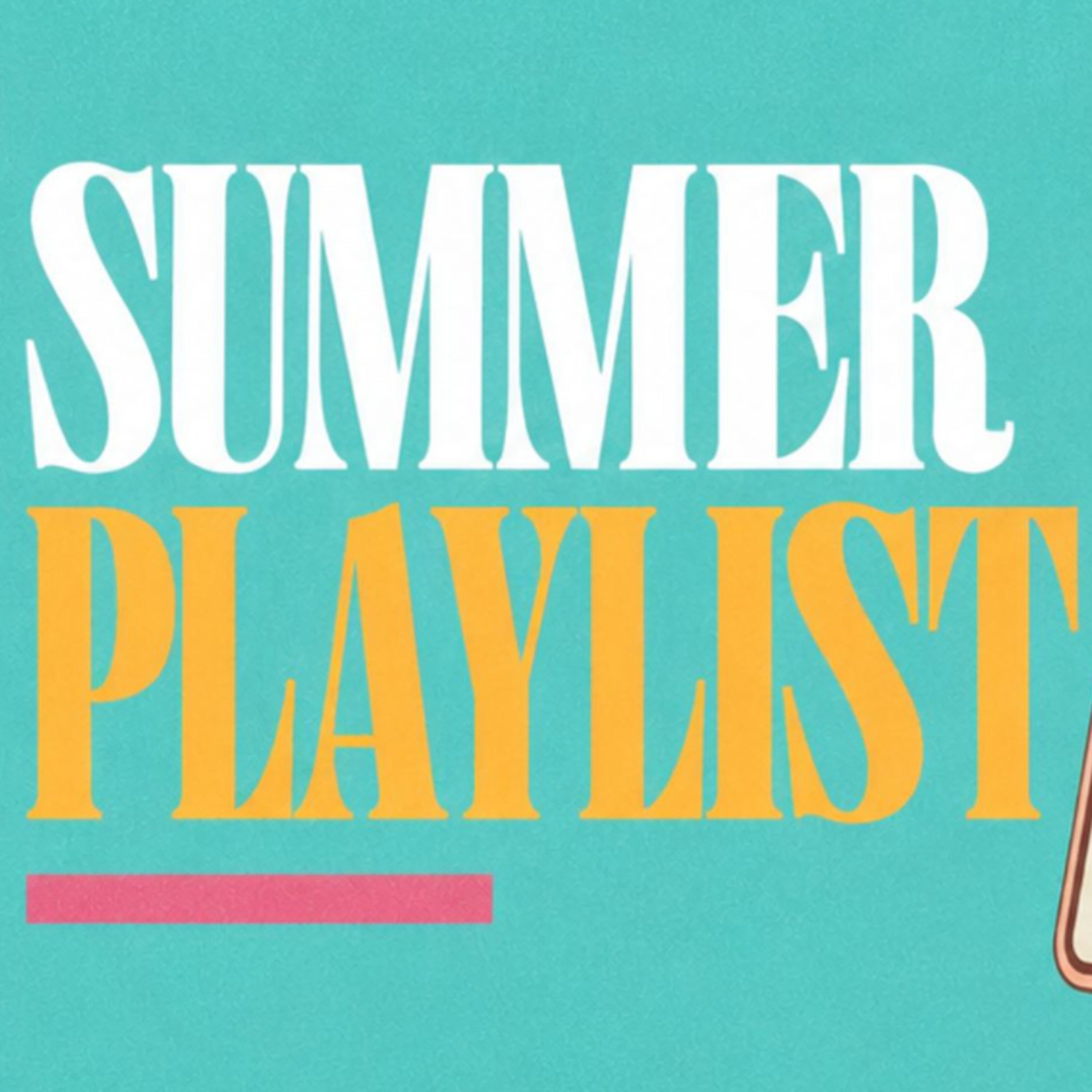 Summer Playlist | Part 1 | Emily Liebler episode artwork