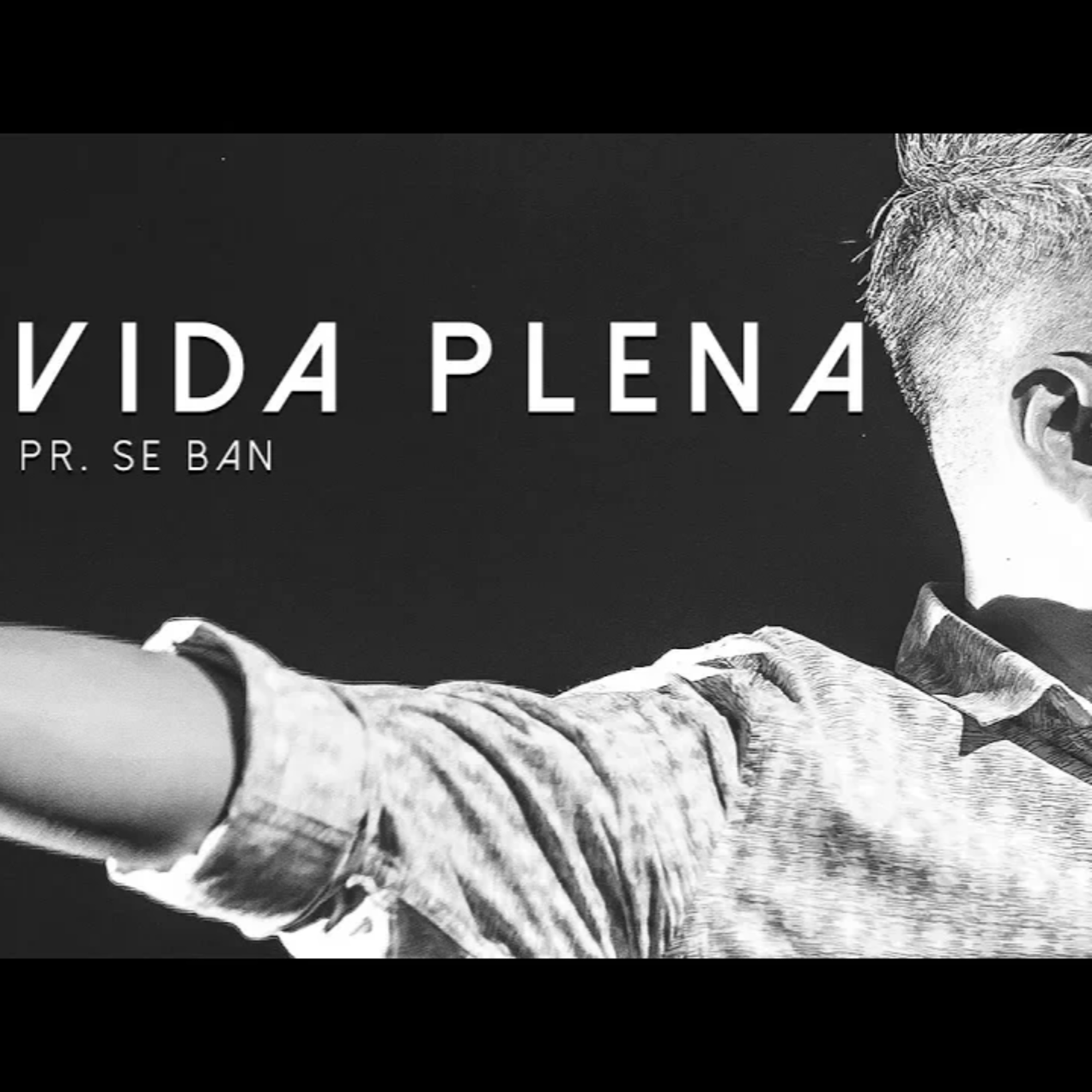 AP. SE BAN | VIDA PLENA episode artwork