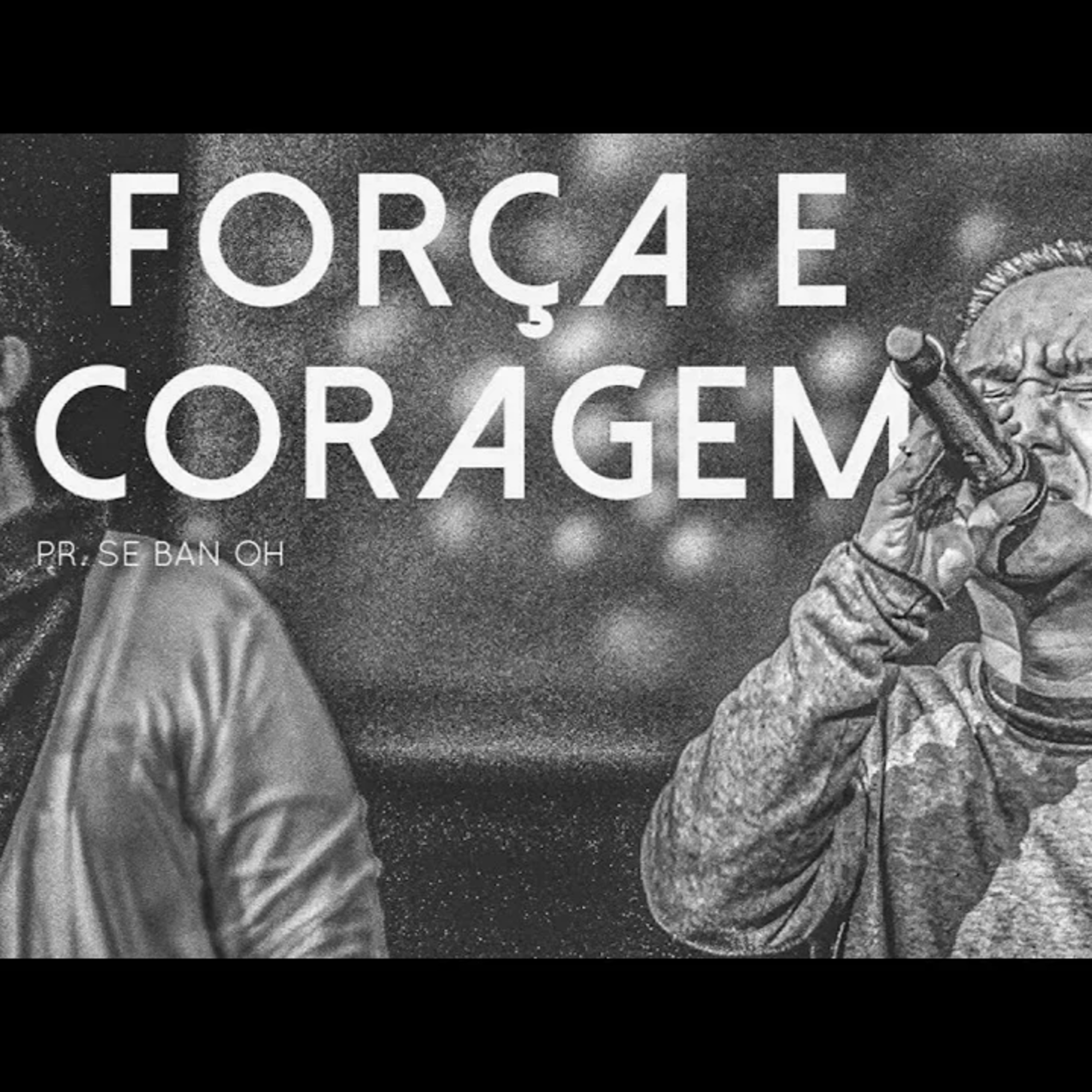 AP. SE BAN | FORÇA E CORAGEM episode artwork