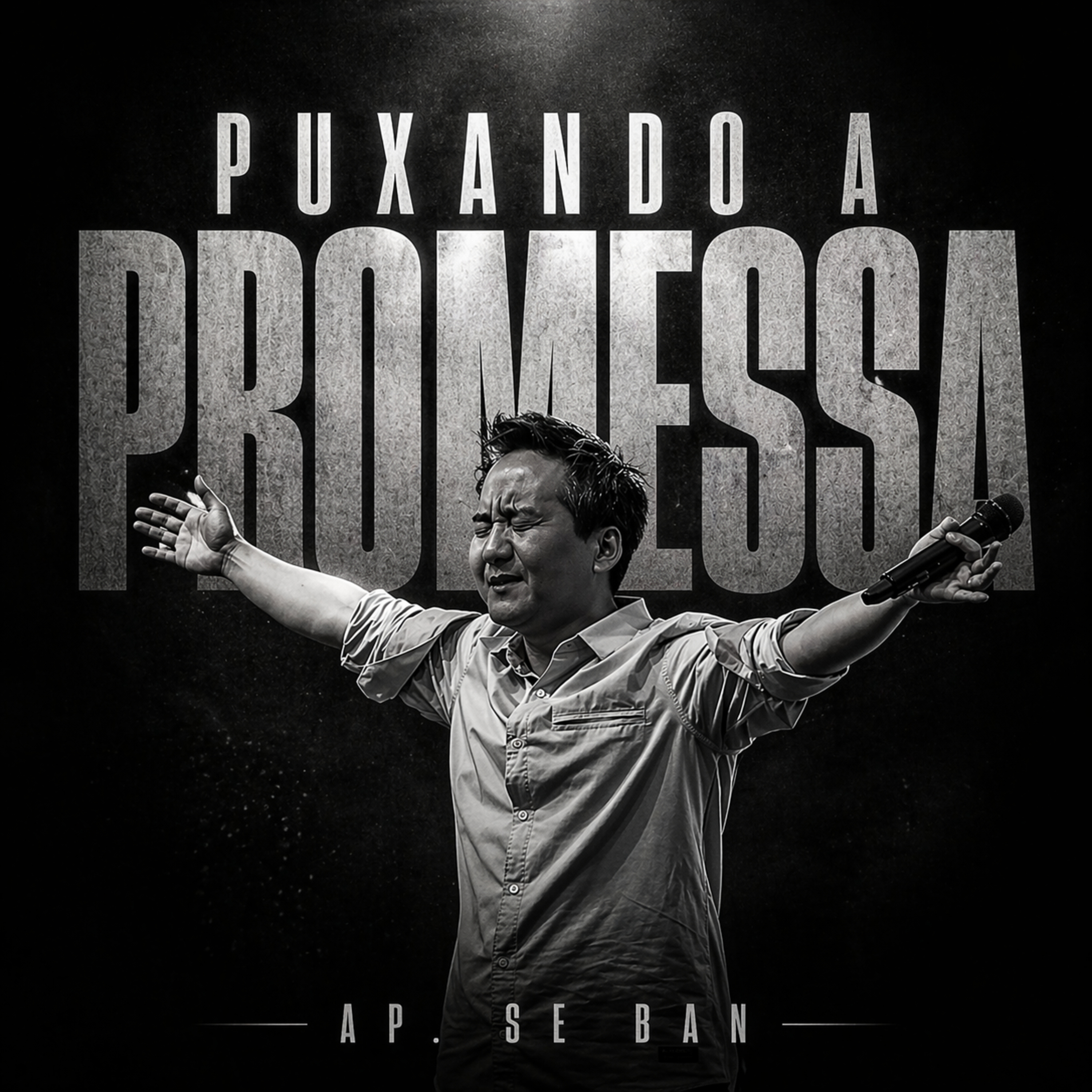 PUXANDO A PROMESSA | AP. SE BAN | 2014 episode artwork