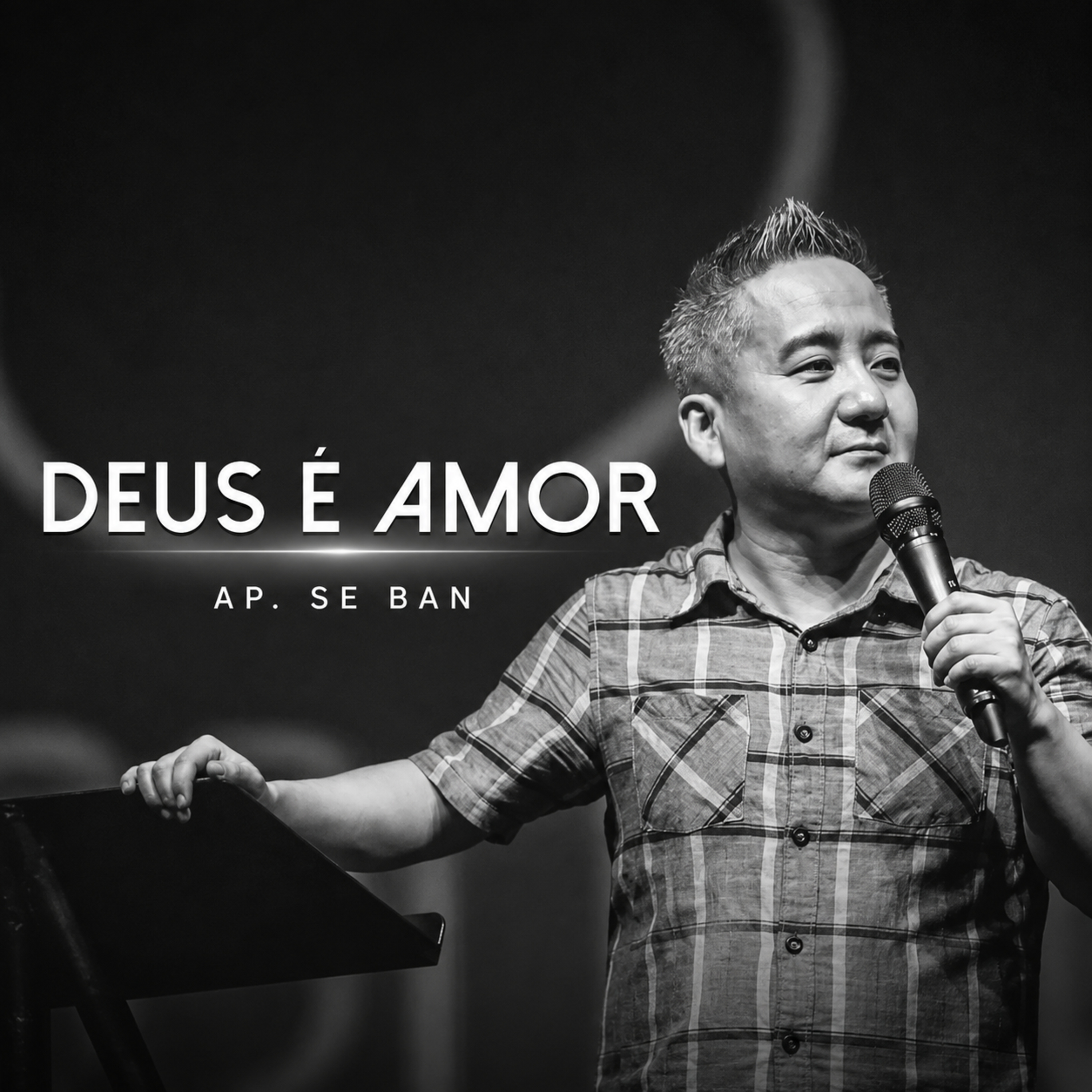 DEUS É AMOR | AP. SE BAN | 2019 episode artwork