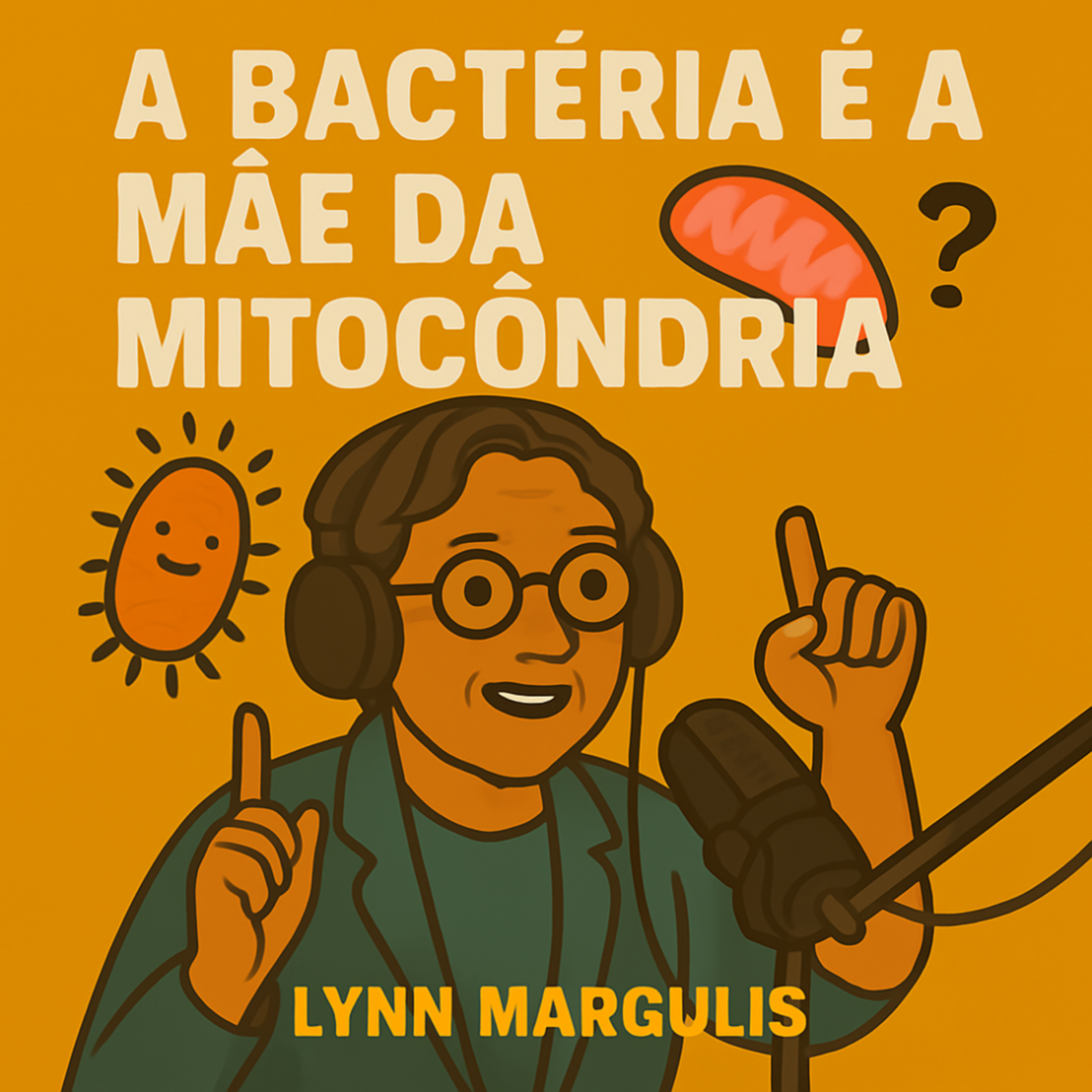 Bactéria é a mãe da mitocôndria? episode artwork