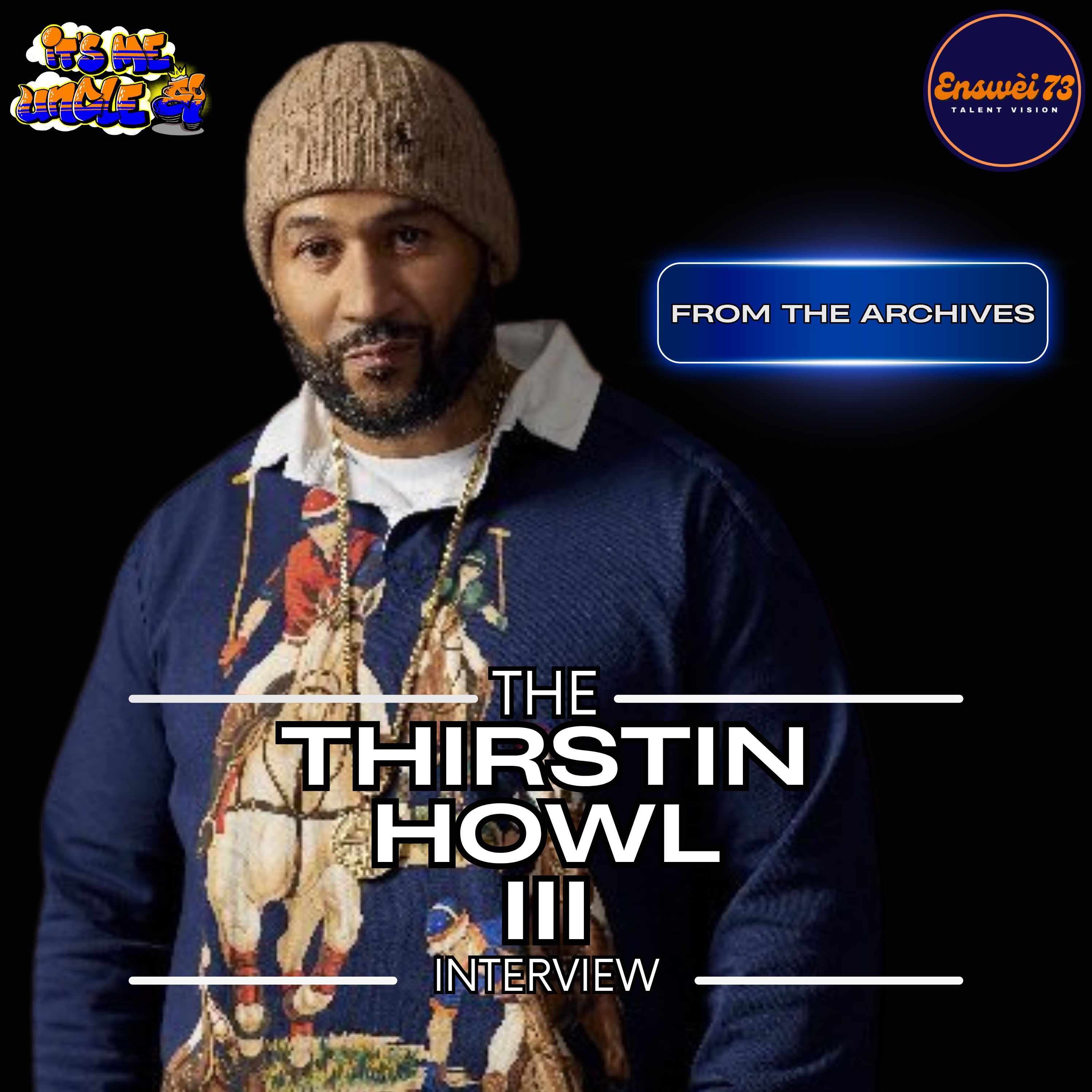 Thirstin Howl lll Natural Born Skiller 2011