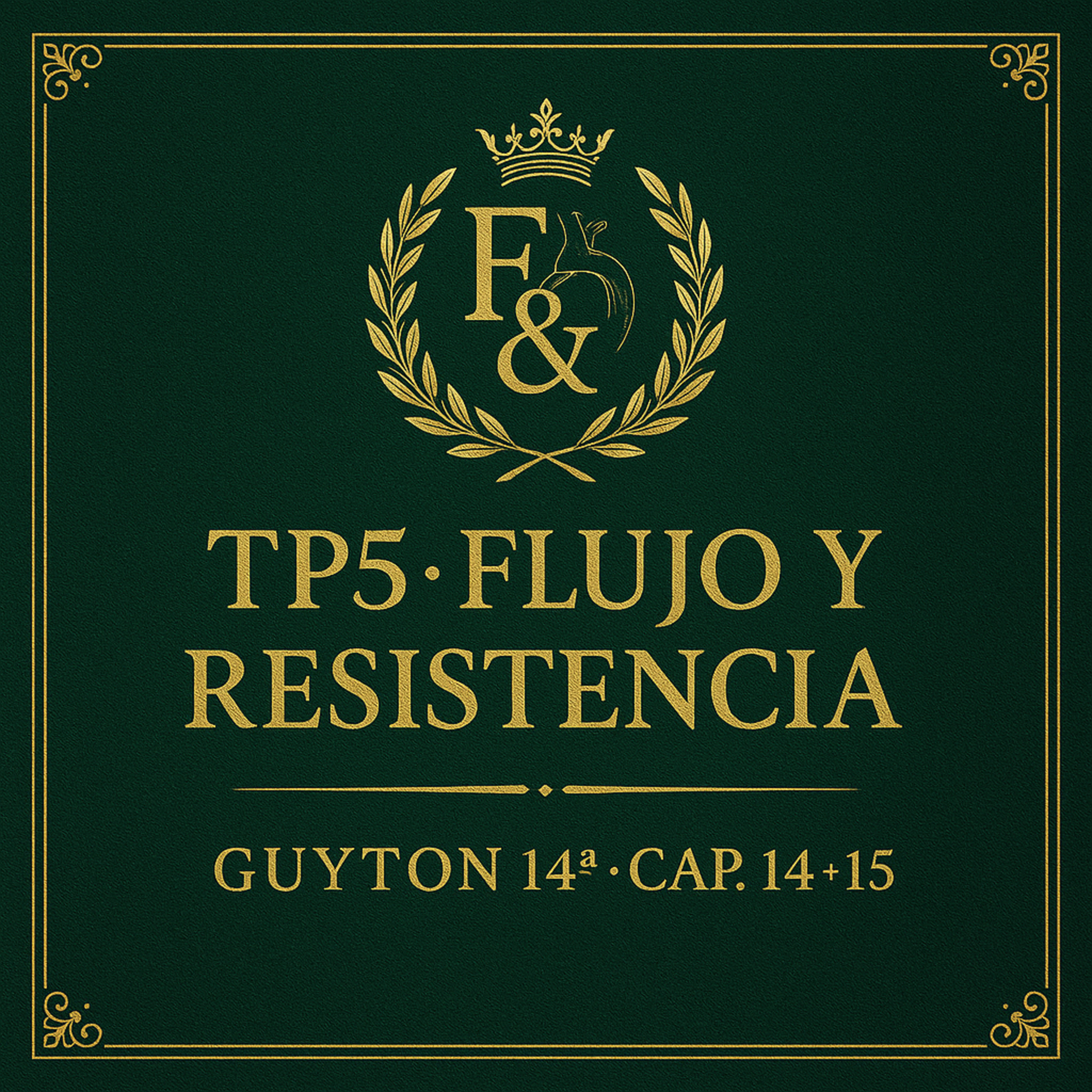 Flujo y Resistencia — Guyton 14ª ed episode artwork