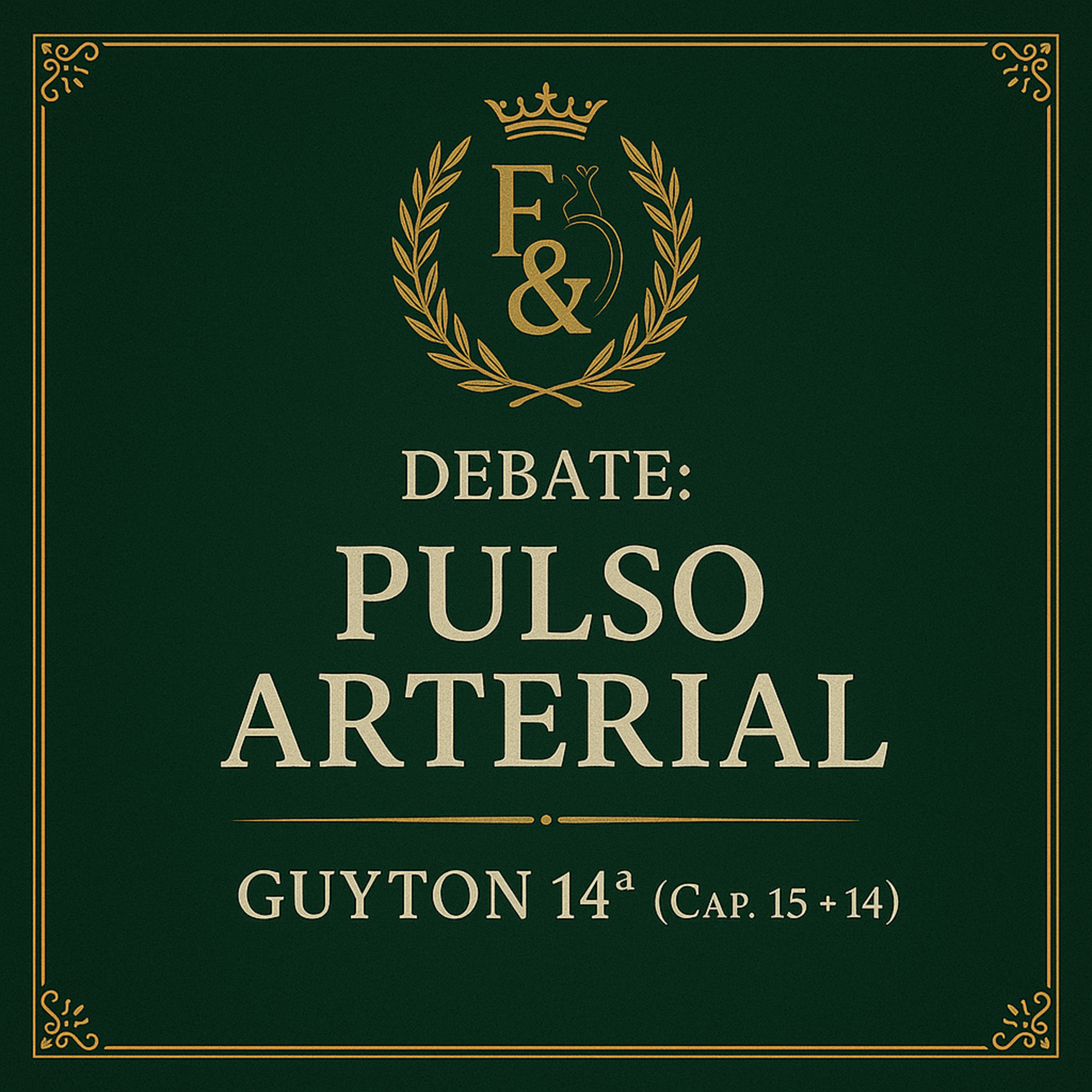 Debate: Pulso Arterial — Guyton 14ª episode artwork