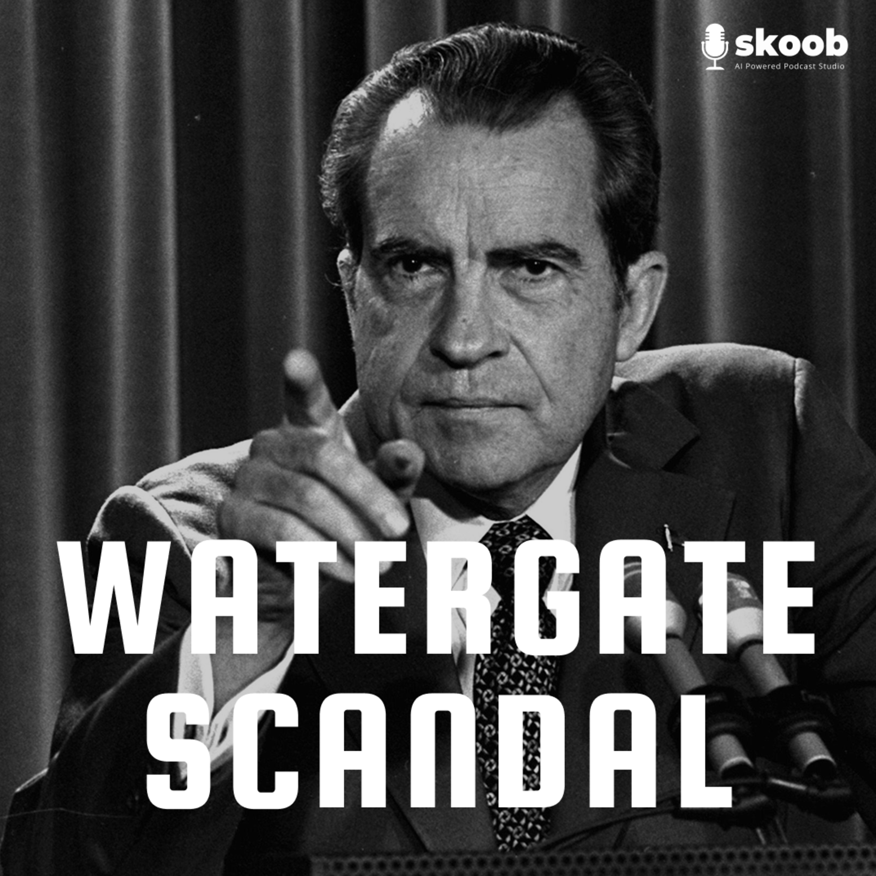 Watergate Scandal: President Nixon’s Fall from Power