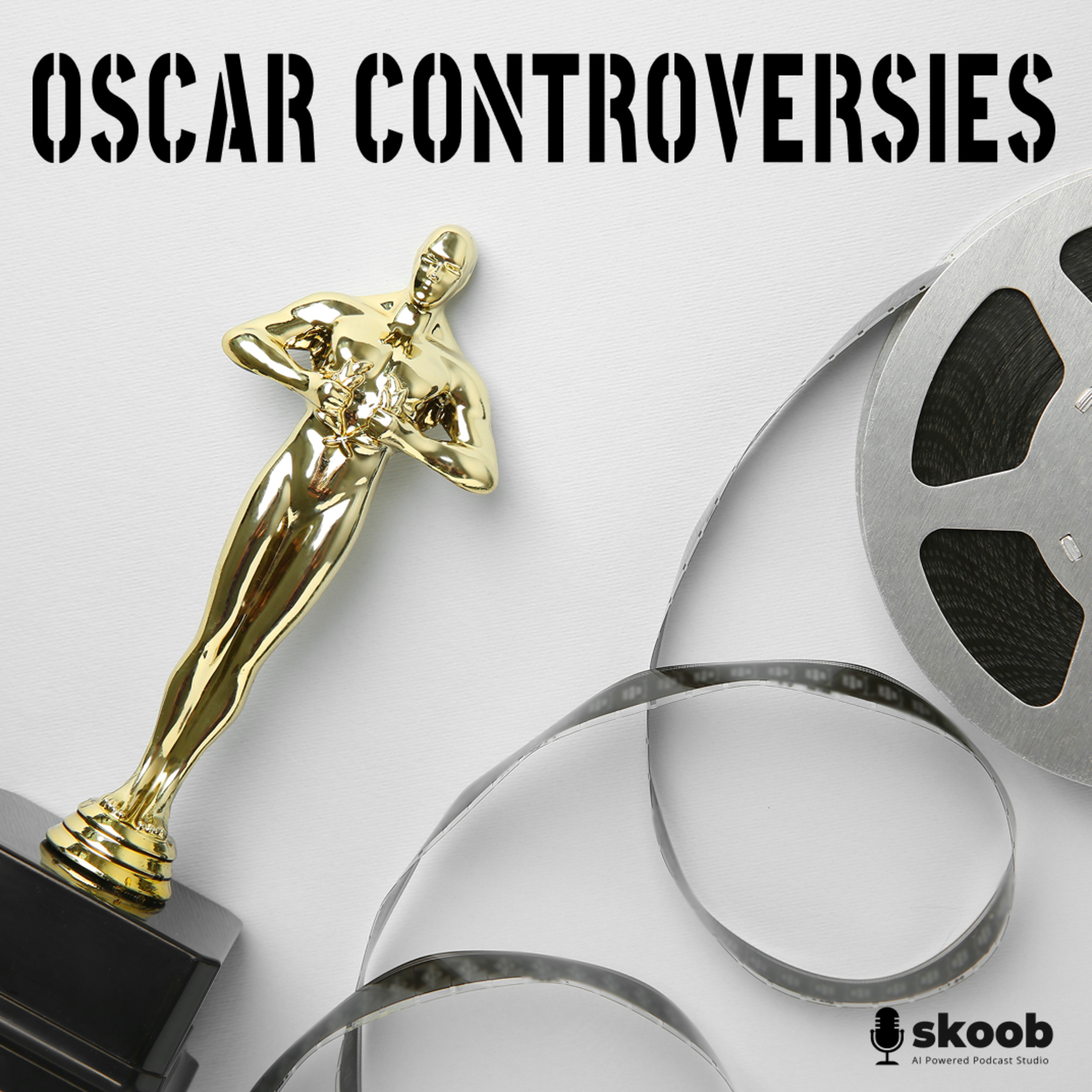 Hollywood’s Dirty Oscars: The Untold Story