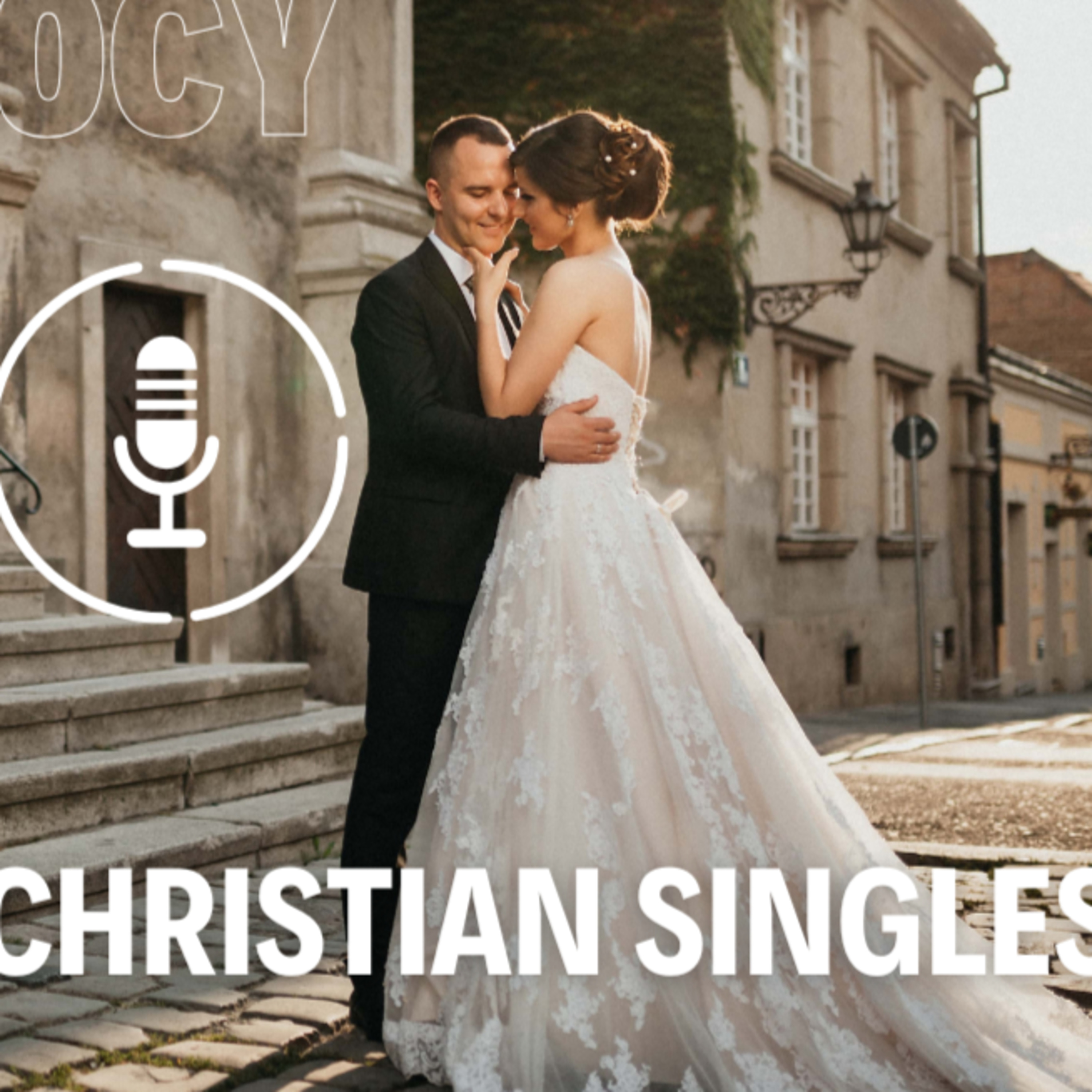 Christian dating is complex - How can Christians get married in modern times! episode artwork