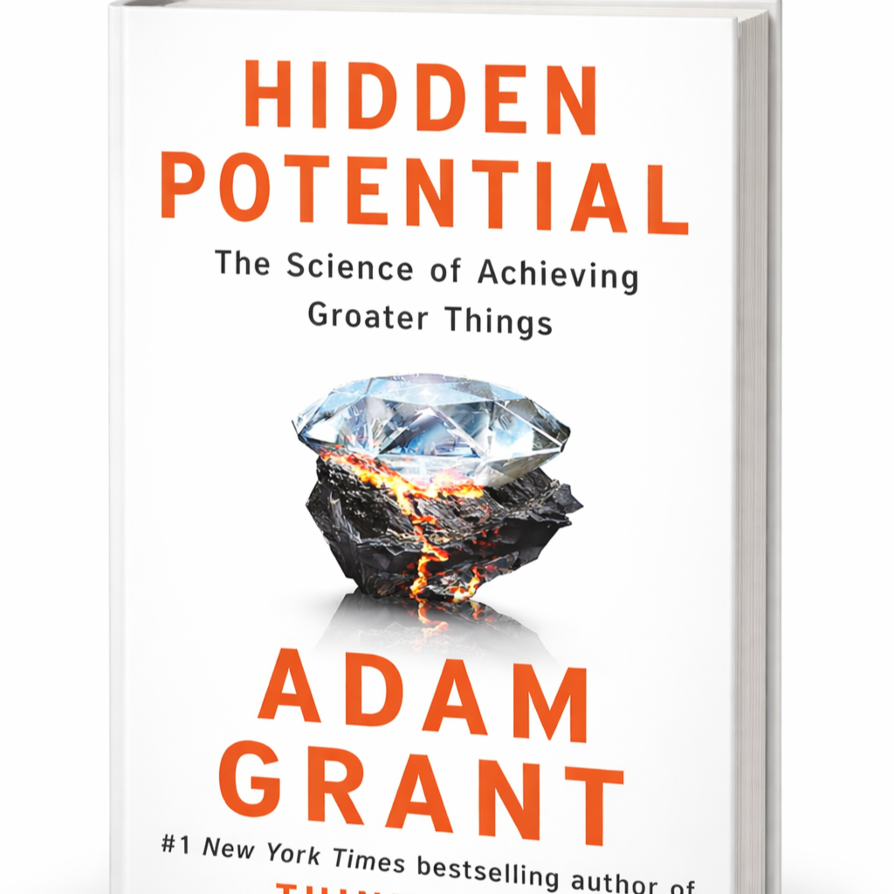 Hidden Potential का असली सीक्रेट | Adam Grant की किताब से सीखें Talent से ज्यादा क्या मायने रखता है