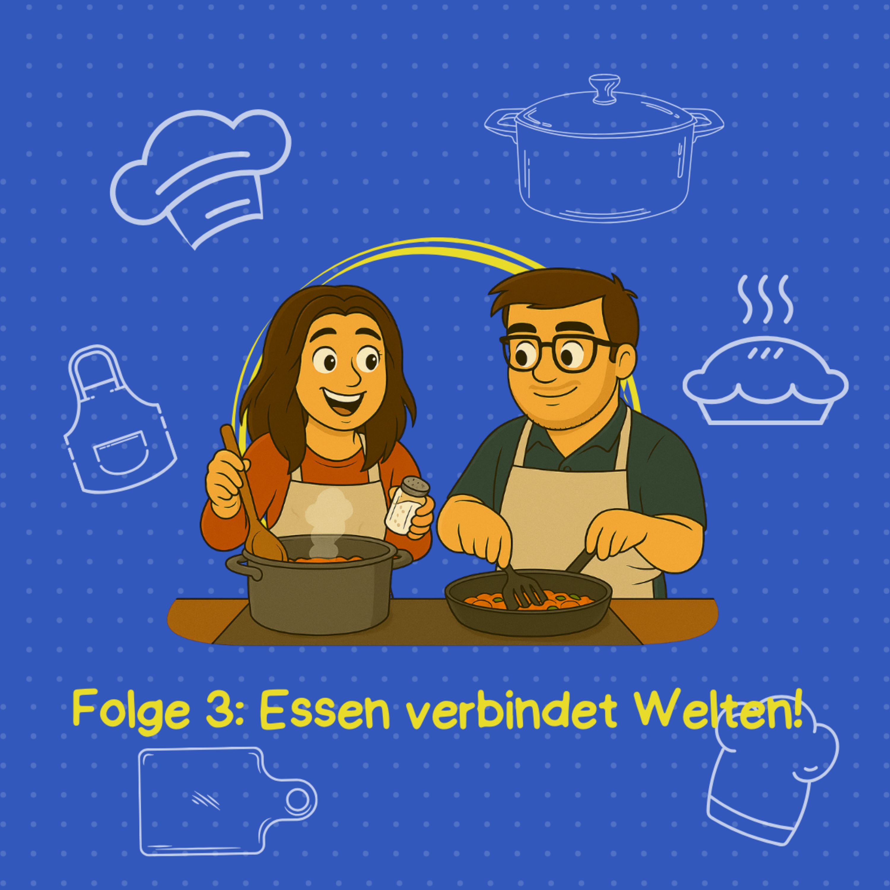 Essen verbindet Welten! | Akzentfrei? Niemals!  episode artwork