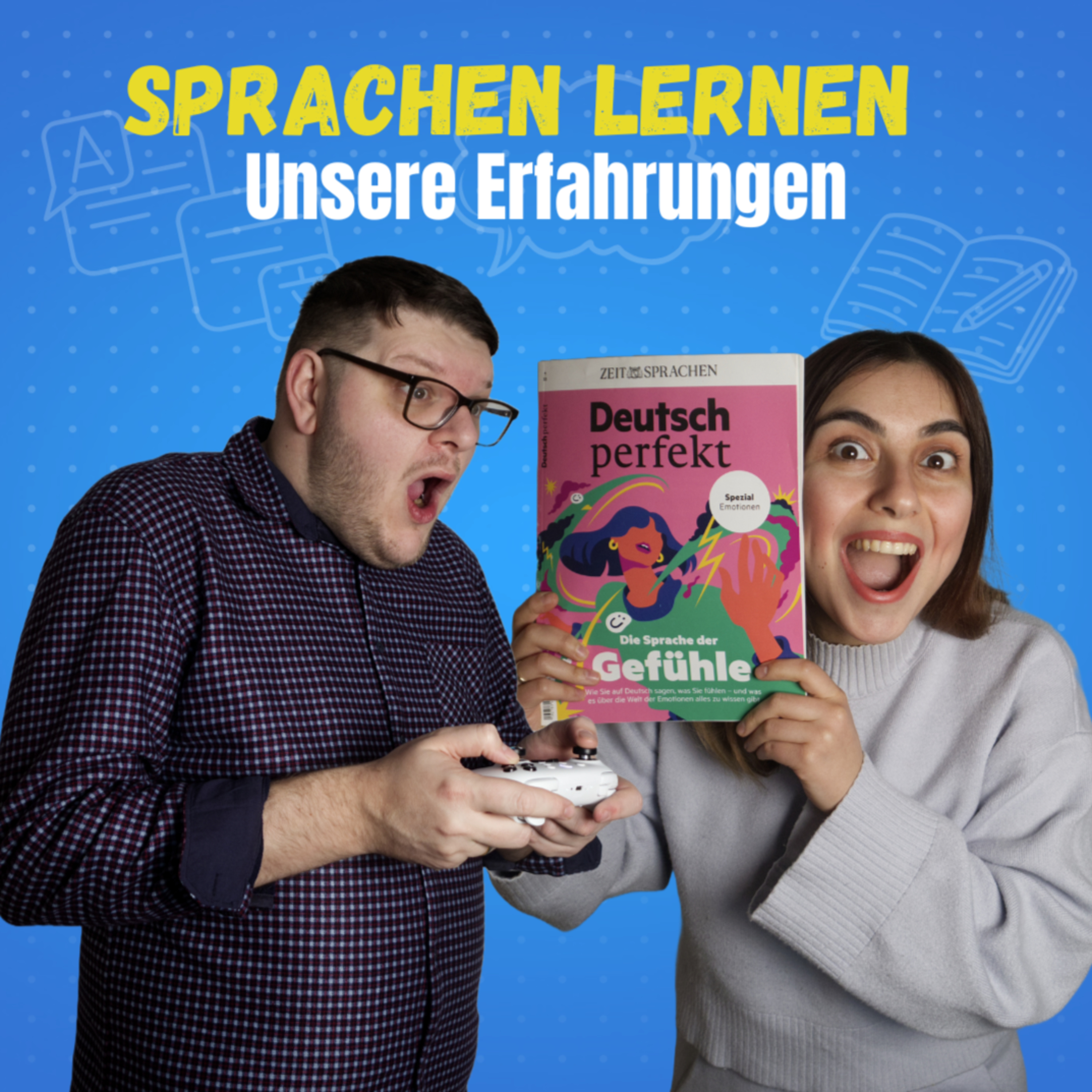 Wie lernt man eine Sprache - unsere Erfahrungen | Akzentfrei? Niemals! episode artwork