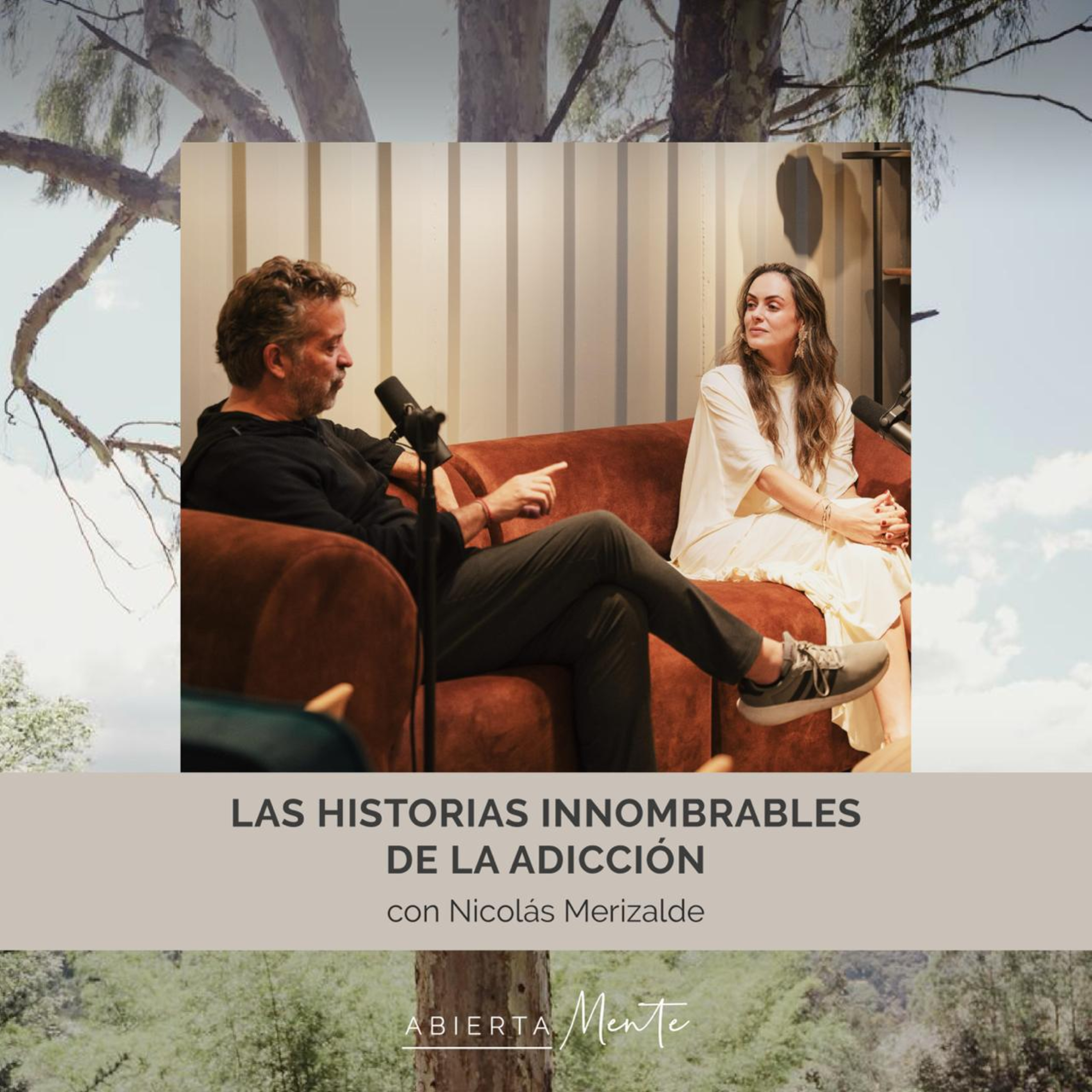 Las historias innombrables de la adicción. Con: Nicolás Merizalde.