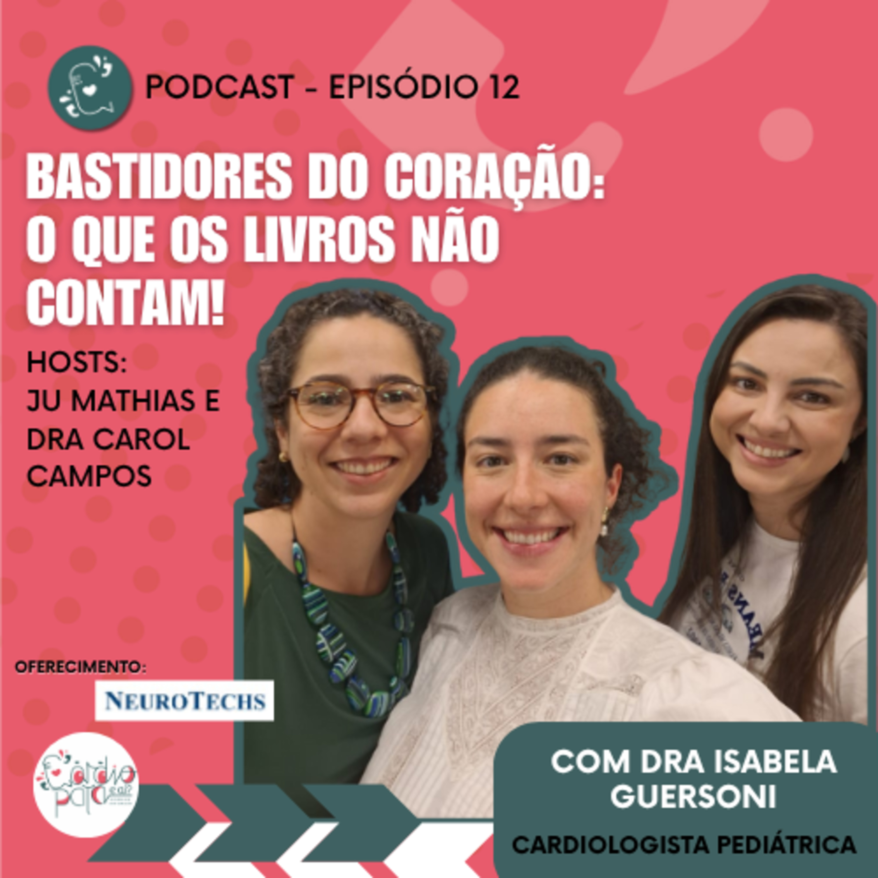 Ep. 12 – Bastidores do Coração: o que os livros não contam episode artwork
